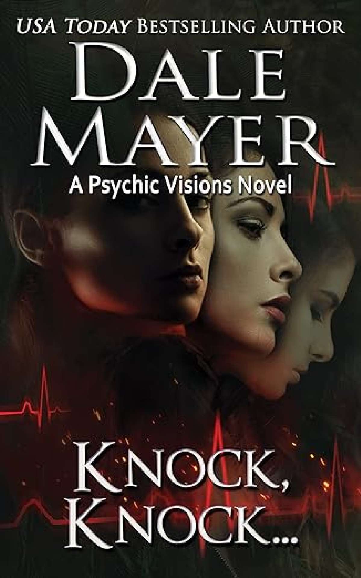 Dale Mayer - Knock, Knock… - Psychic Visions 5
