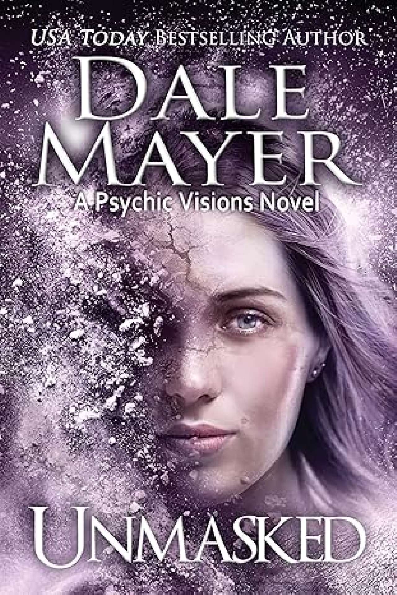 Dale Mayer - Unmasked - Psychic Visions 14