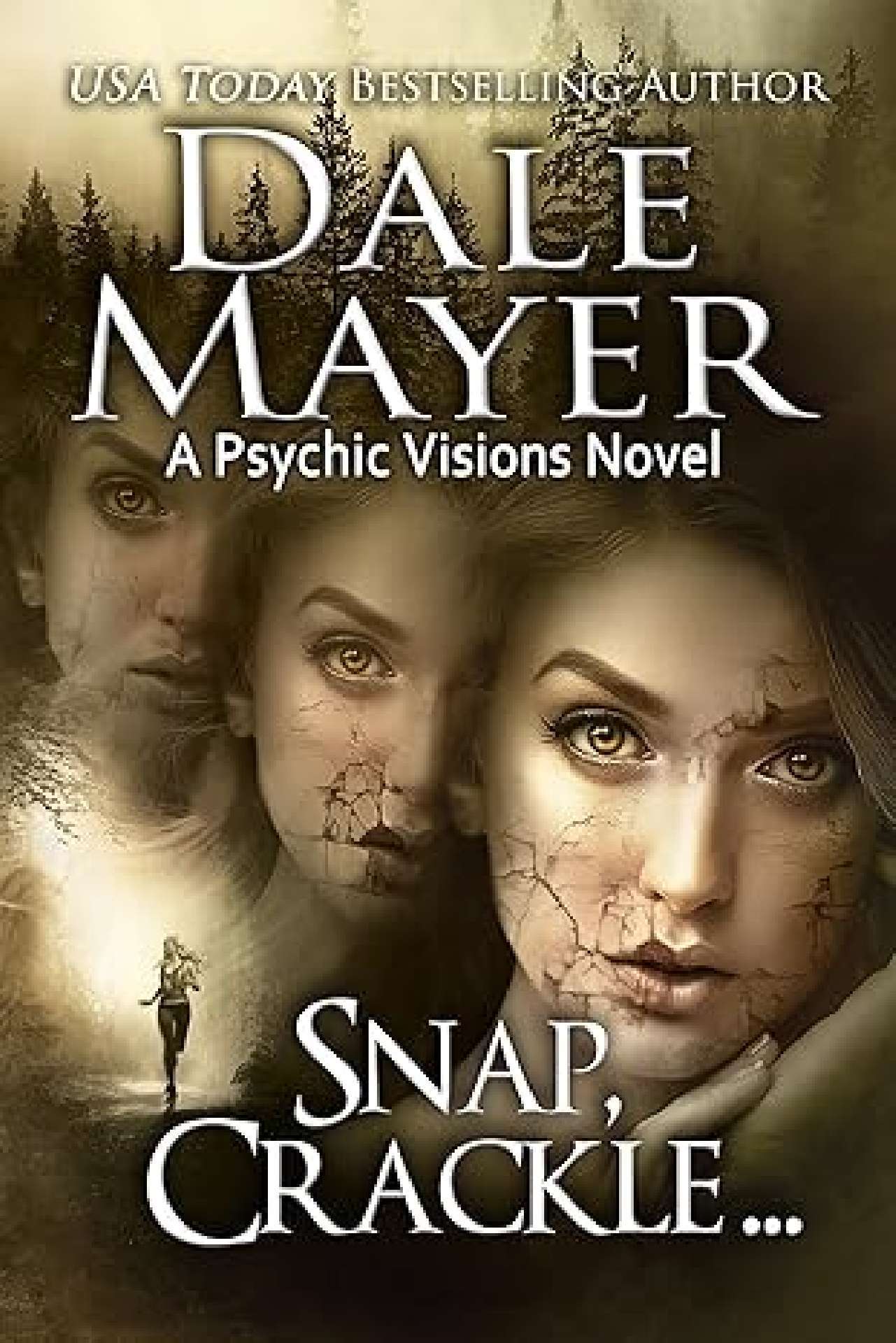 Dale Mayer - Snap, Crackle ... - Psychic Visions 19