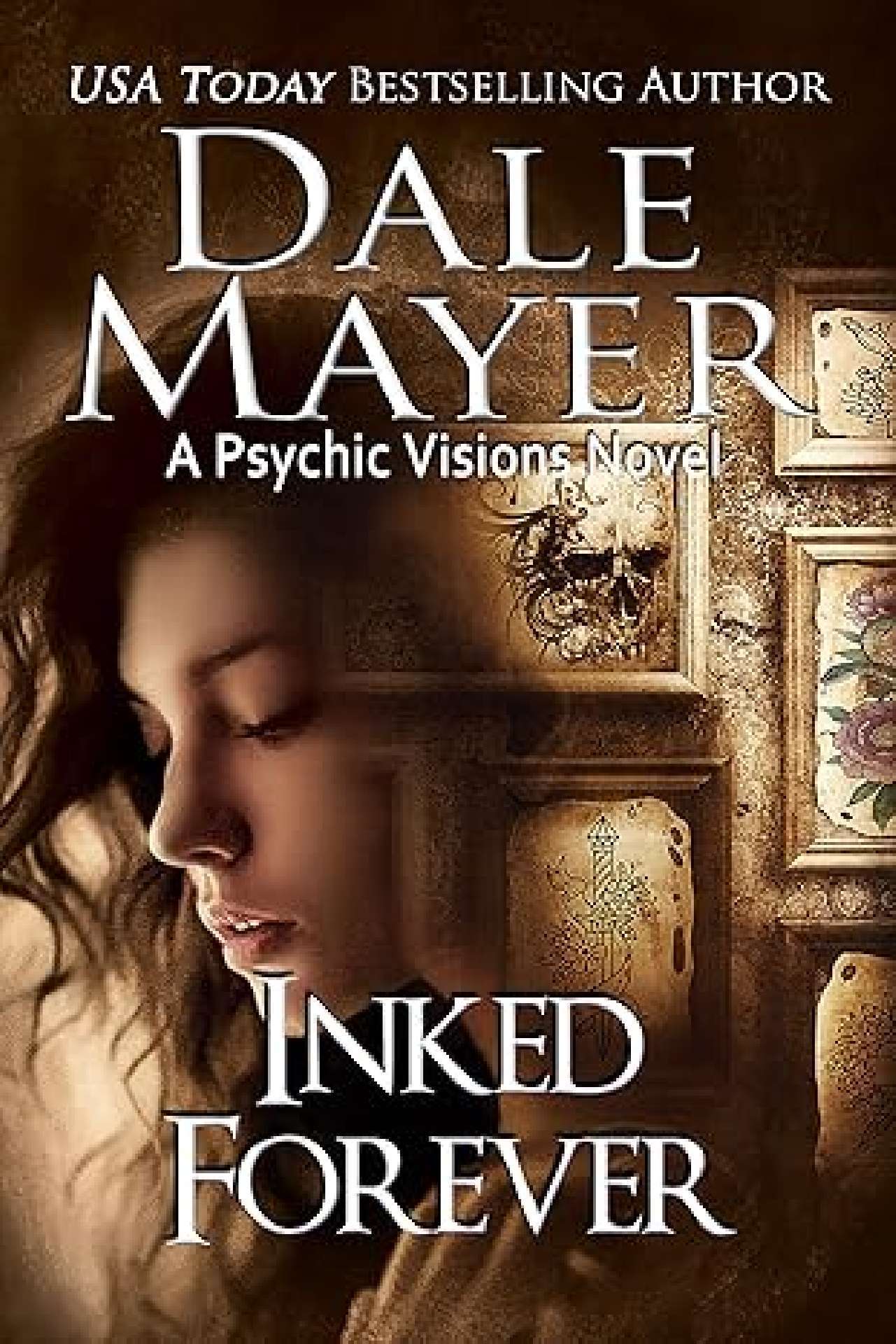 Dale Mayer - Inked Forever - Psychic Visions 23