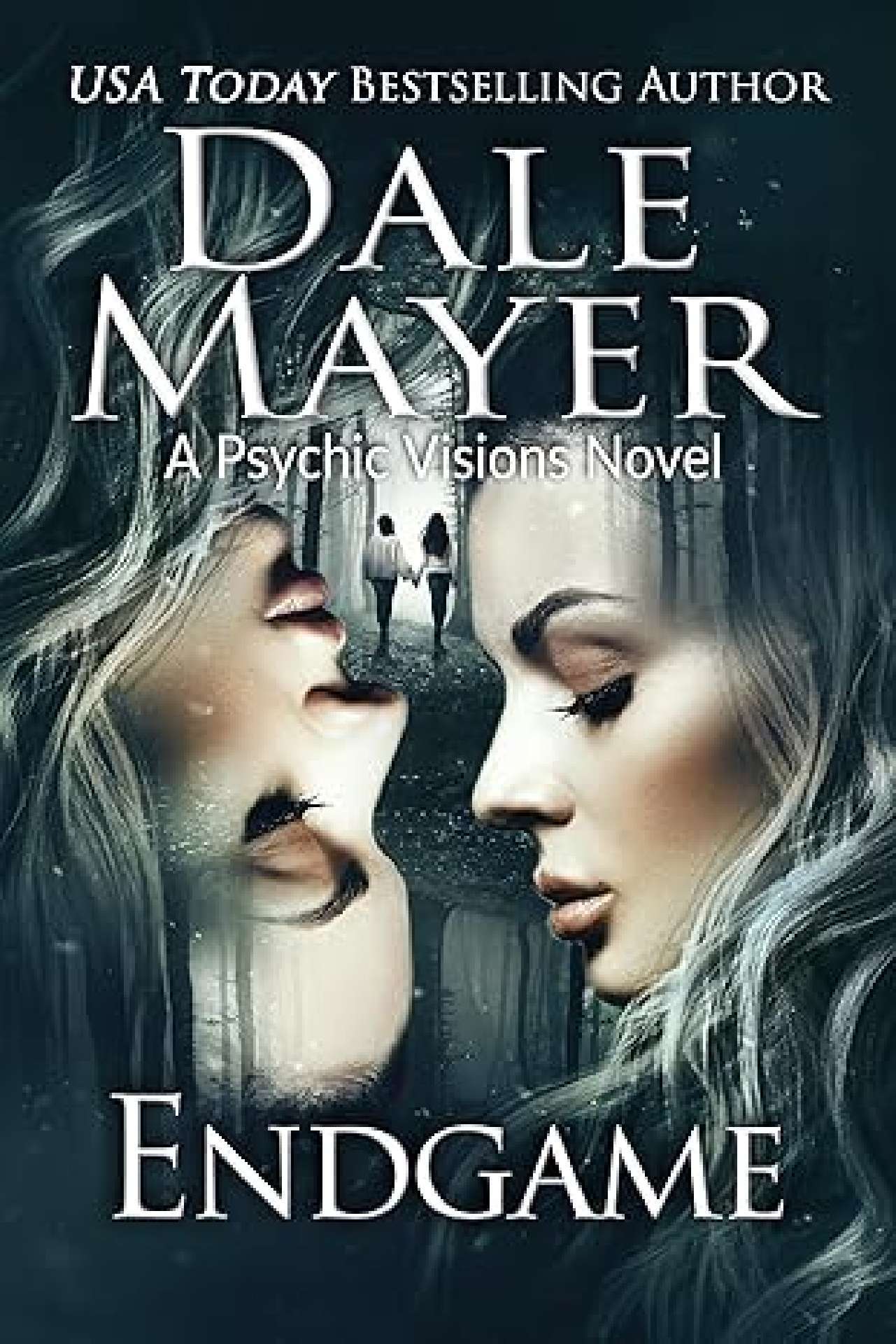 Dale Mayer - Endgame - Psychic Visions 27