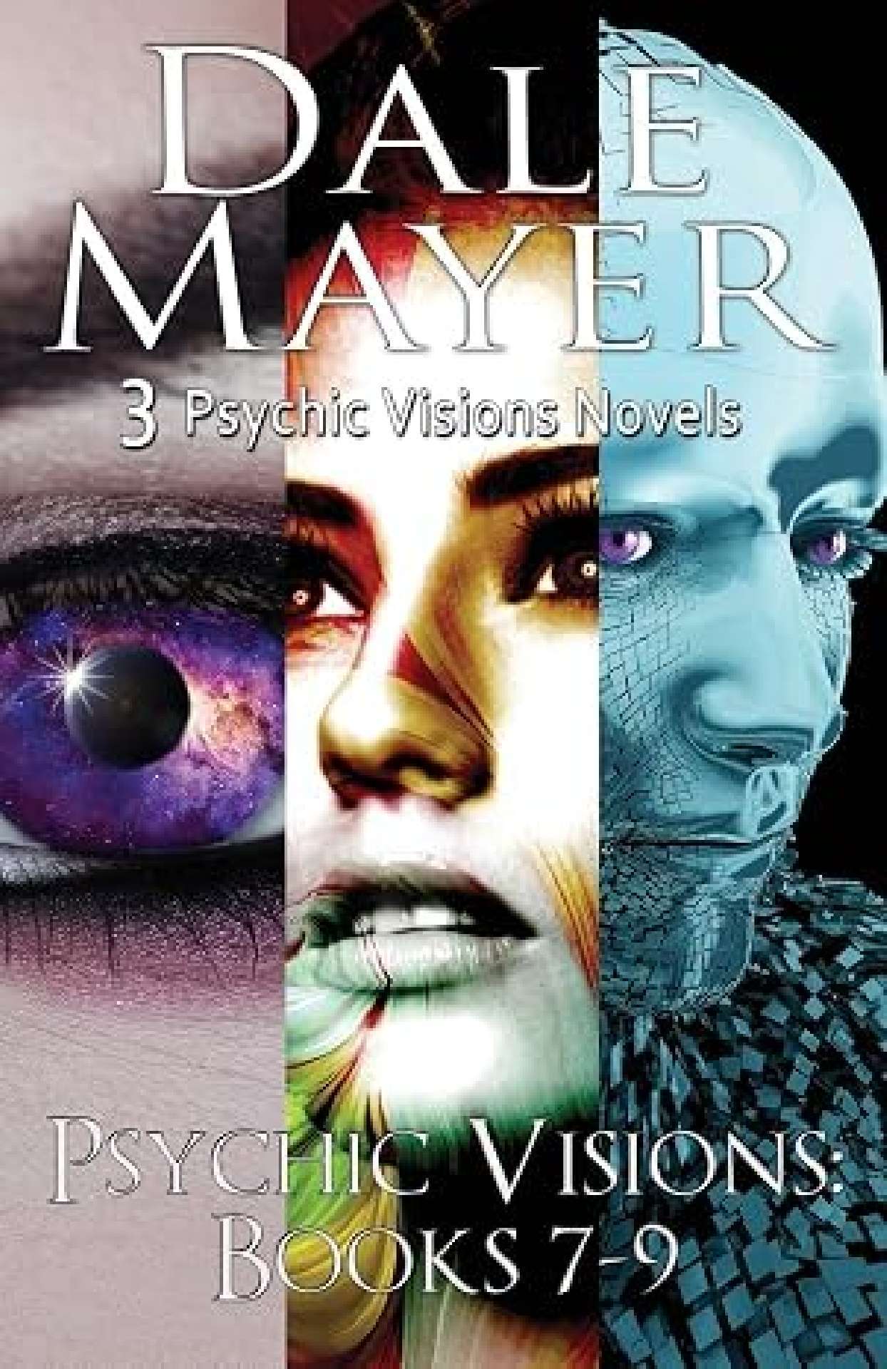 Dale Mayer - Psychic Vision Series 7-9 - Psychic Visions