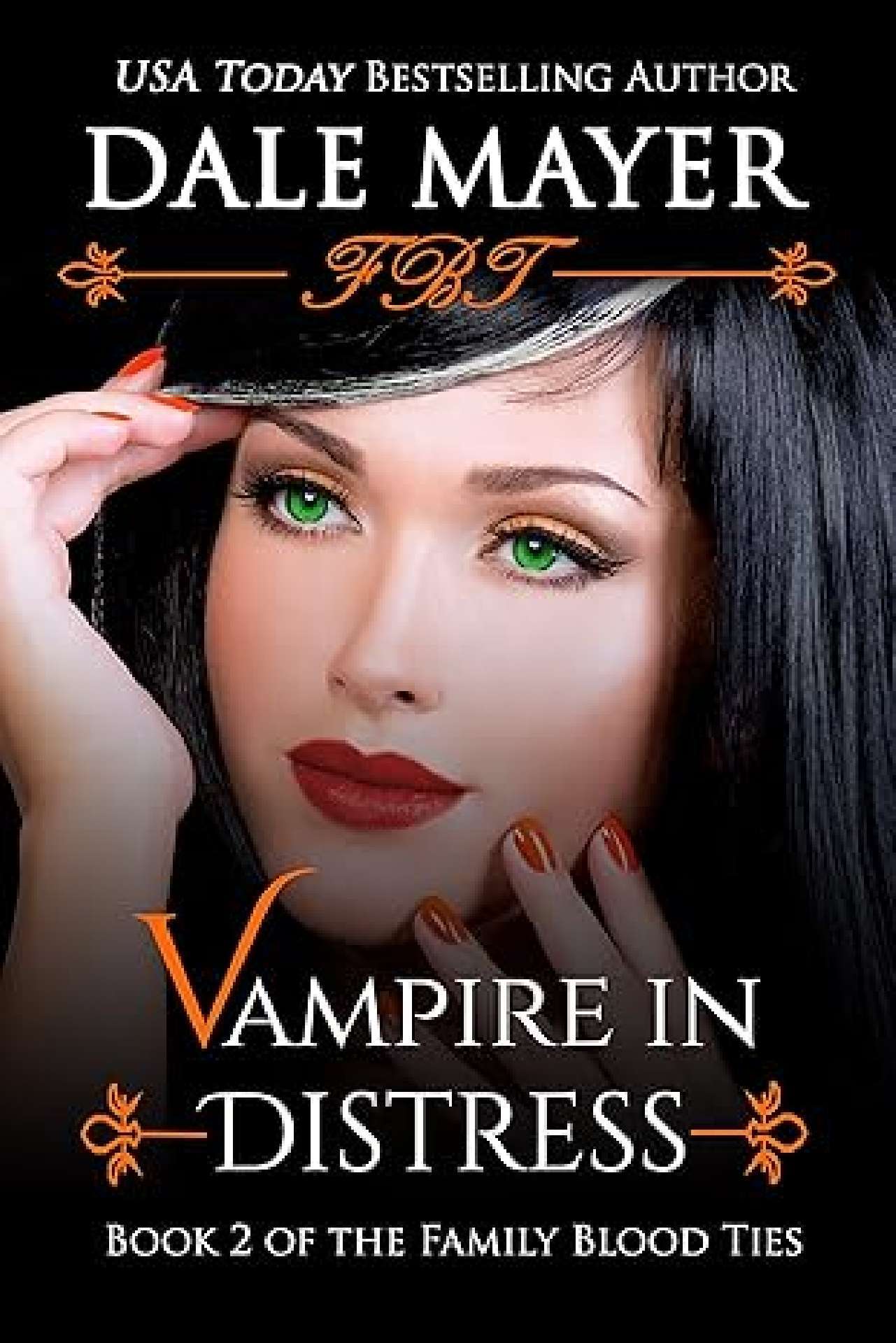 Dale Mayer - Vampire in Distress - Family Blood Ties 2