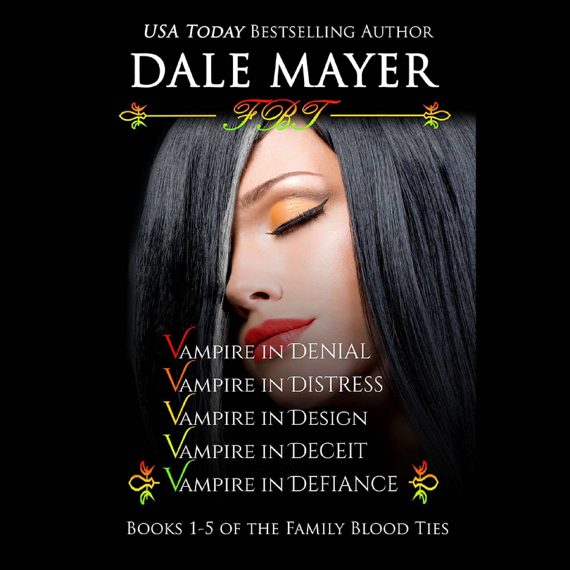 Dale Mayer - Family Blood Ties Book 1-5 - Family Blood Ties