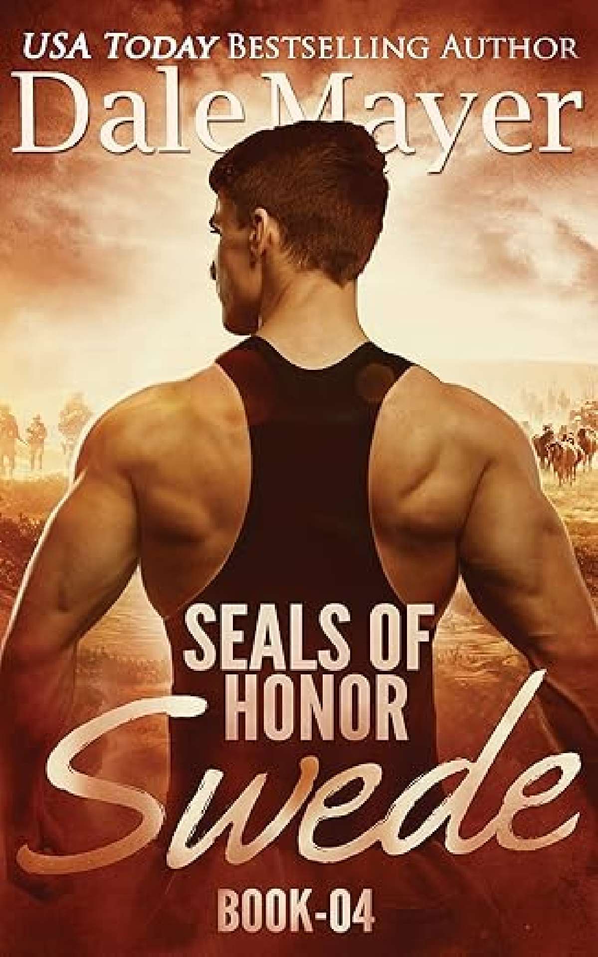 Dale Mayer - SEALs of Honor: Swede - SEALS of Honor 4