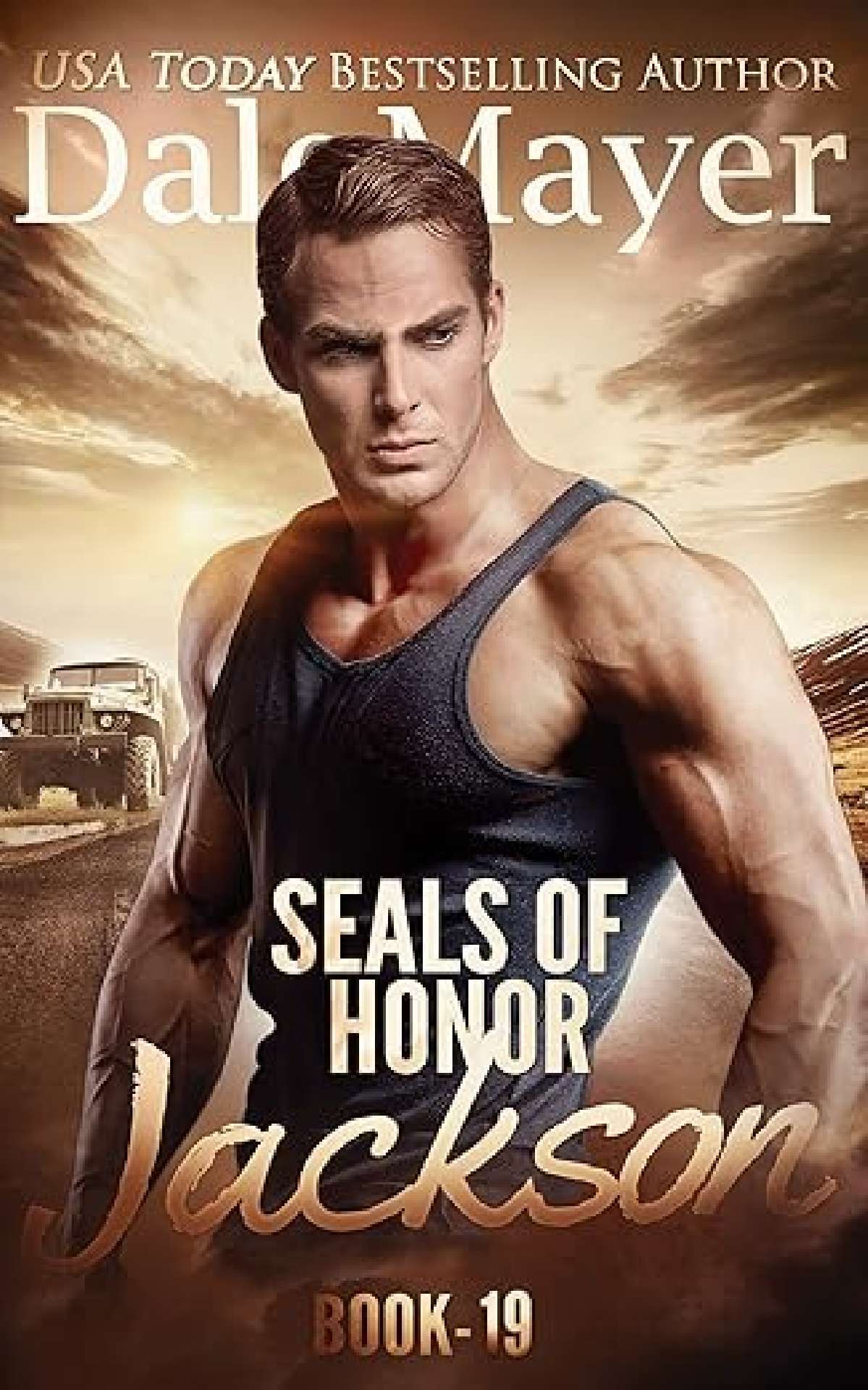 Dale Mayer - SEALs of Honor: Jackson - SEALS of Honor 19