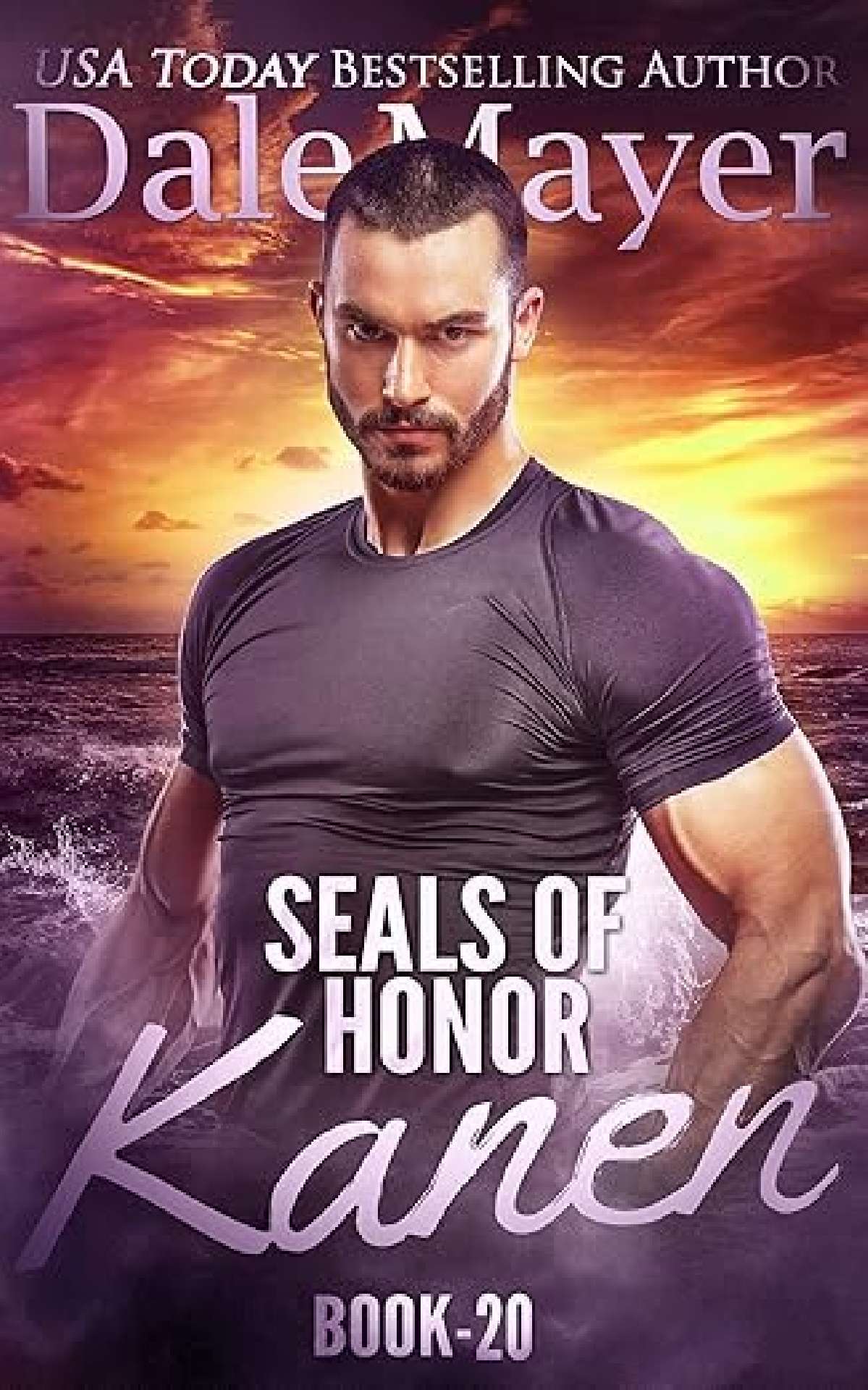 Dale Mayer - SEALs of Honor: Kanen - SEALS of Honor 20