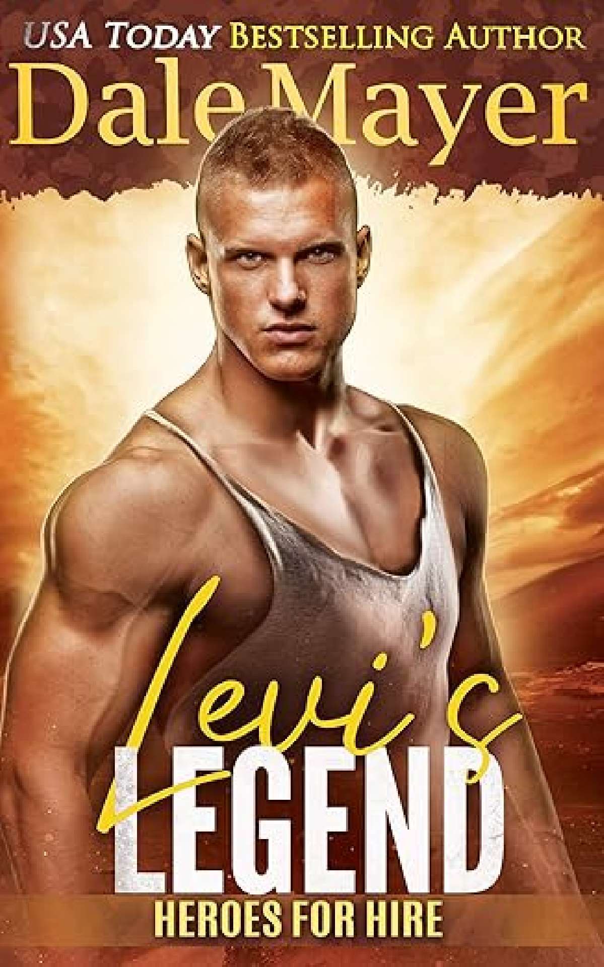 Dale Mayer - Levi’s Legend - Heroes for Hire 1