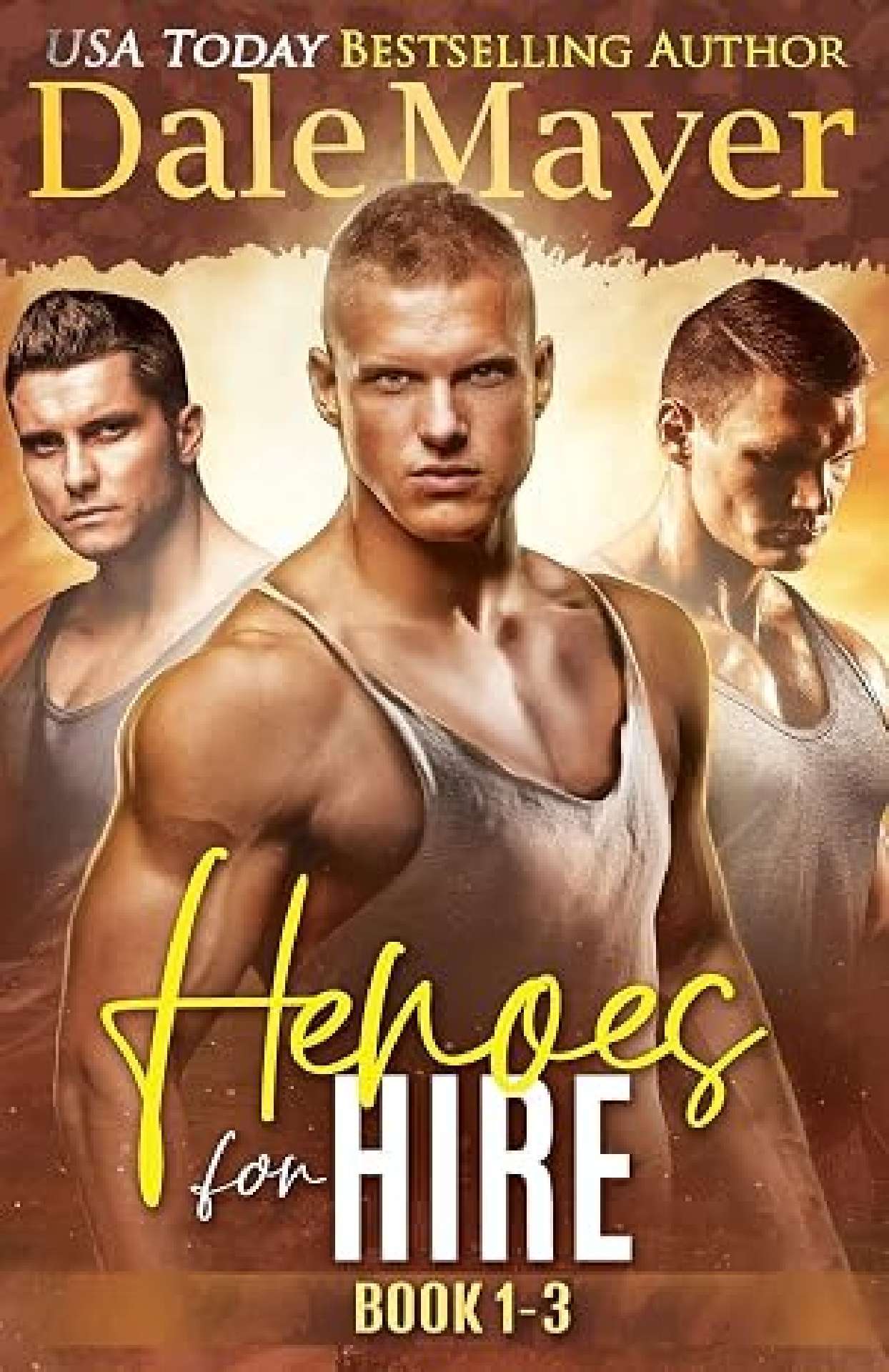 Dale Mayer - Heroes for Hire: Books 1-3 - Heroes for Hire