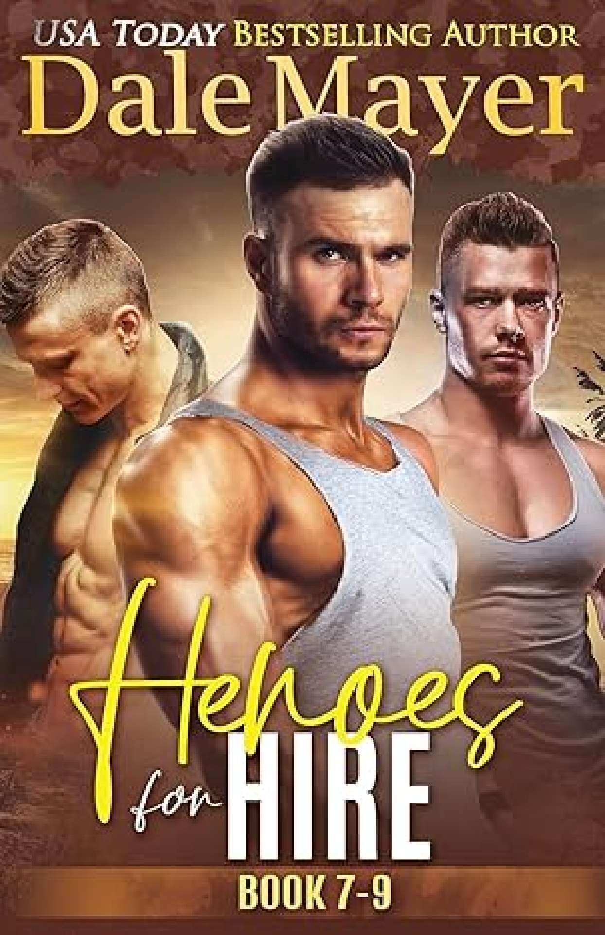 Dale Mayer - Heroes for Hire: Books 7-9 - Heroes for Hire