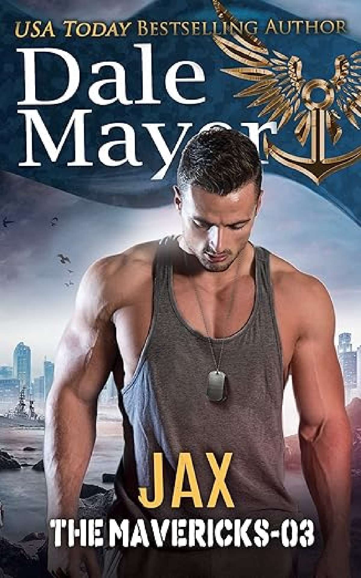 Dale Mayer - Jax - The Mavericks 3