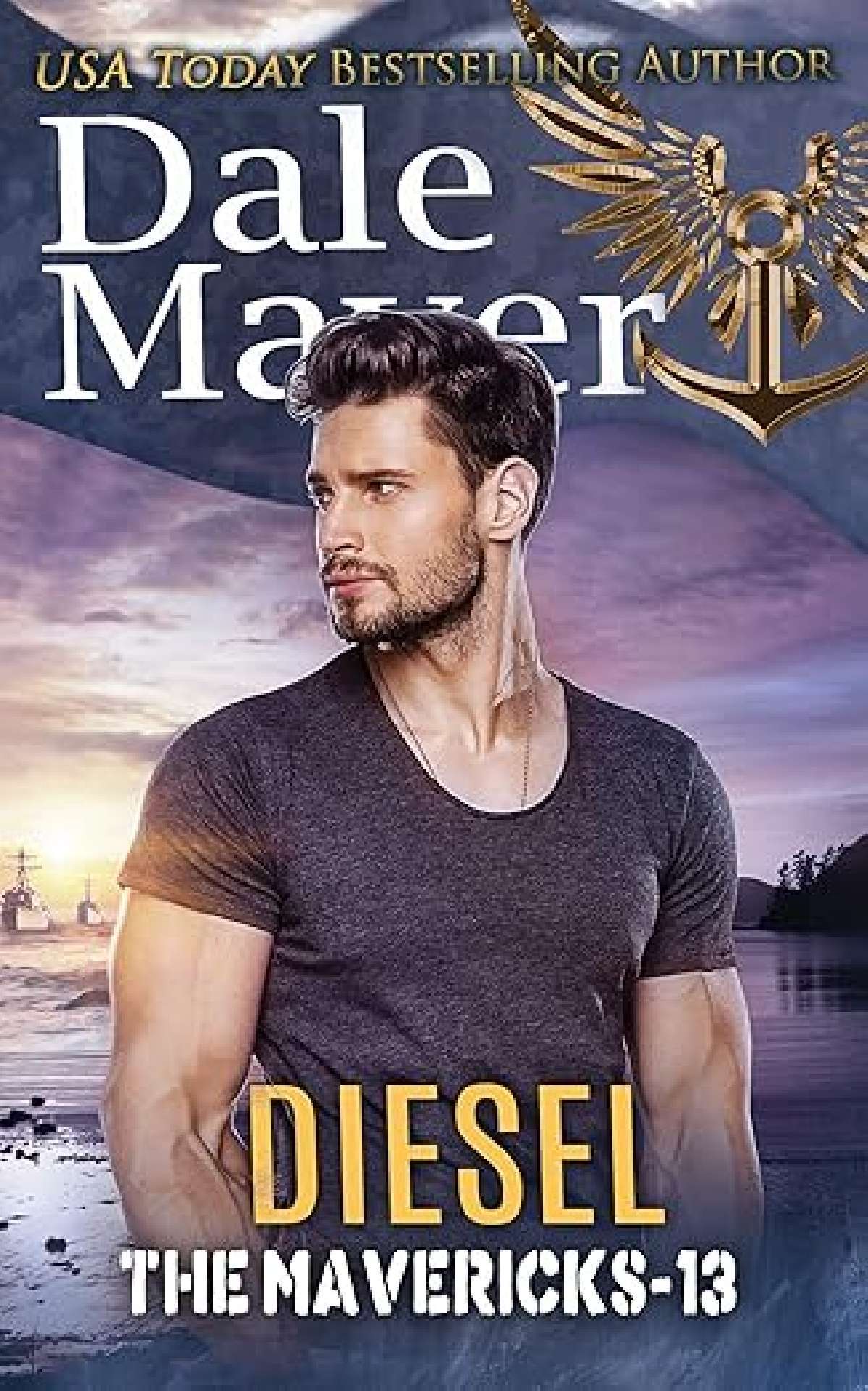 Dale Mayer - Diesel - The Mavericks 13