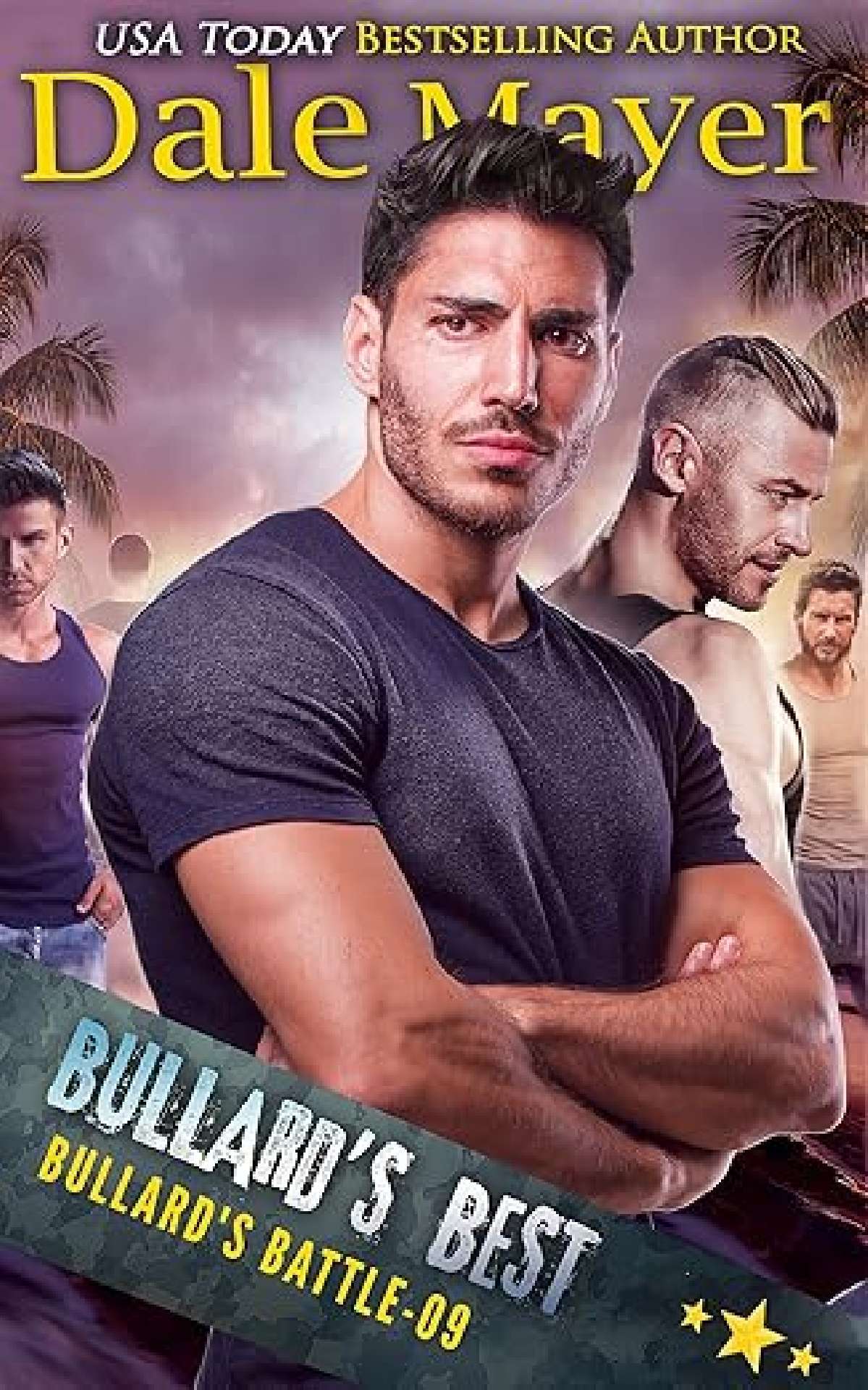 Dale Mayer - Bullard's Best - Bullard's Battle 9