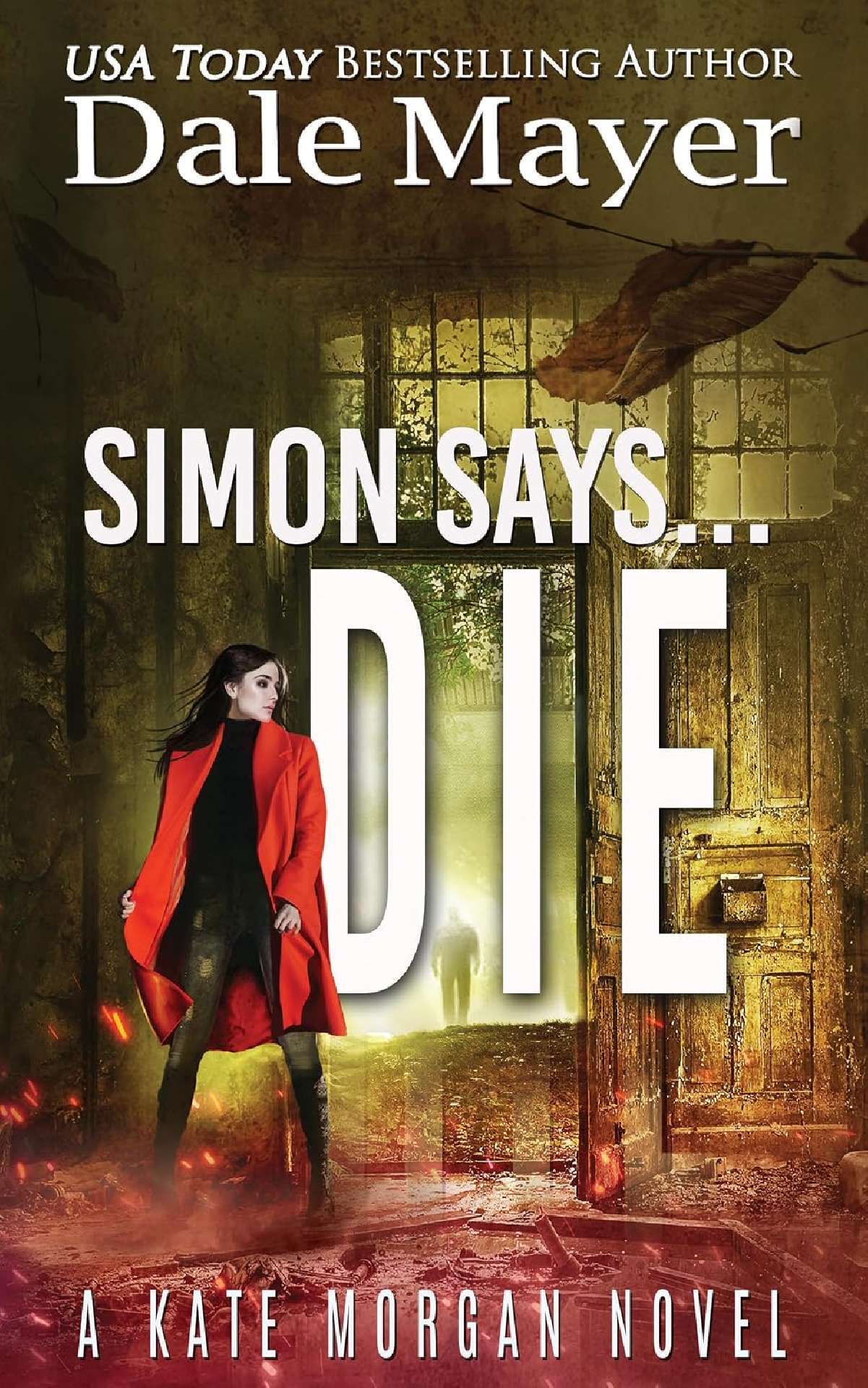 Simon says...Die