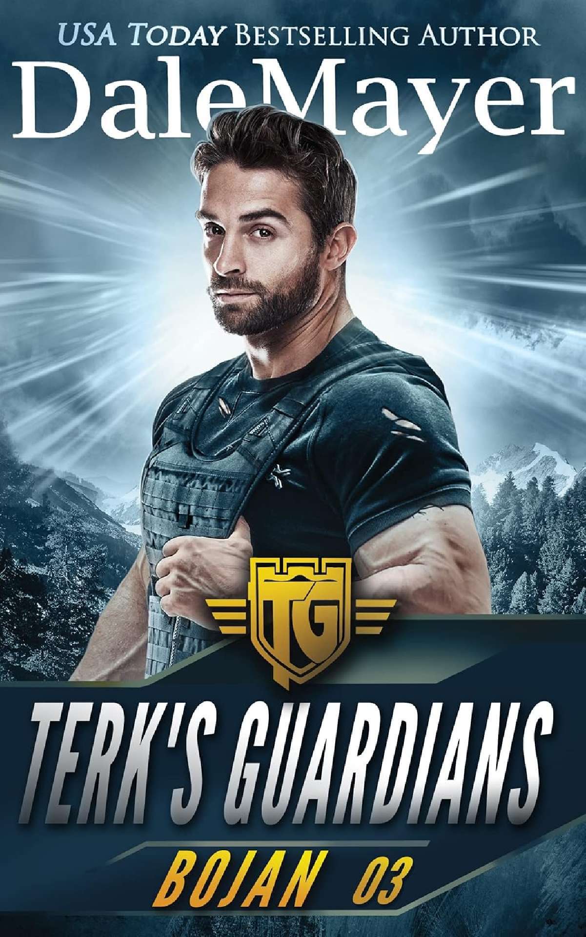 Dale Mayer - Bojan - Terk's Guardians 3