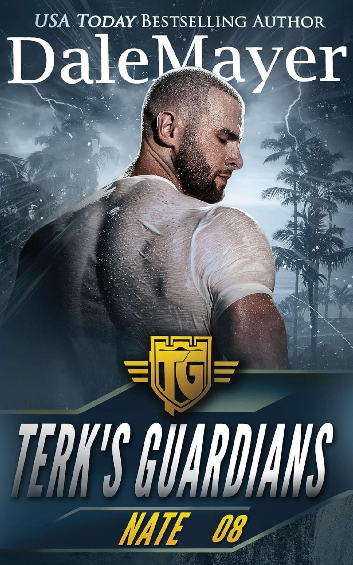 Dale Mayer - Nate - Terk's Guardians 8