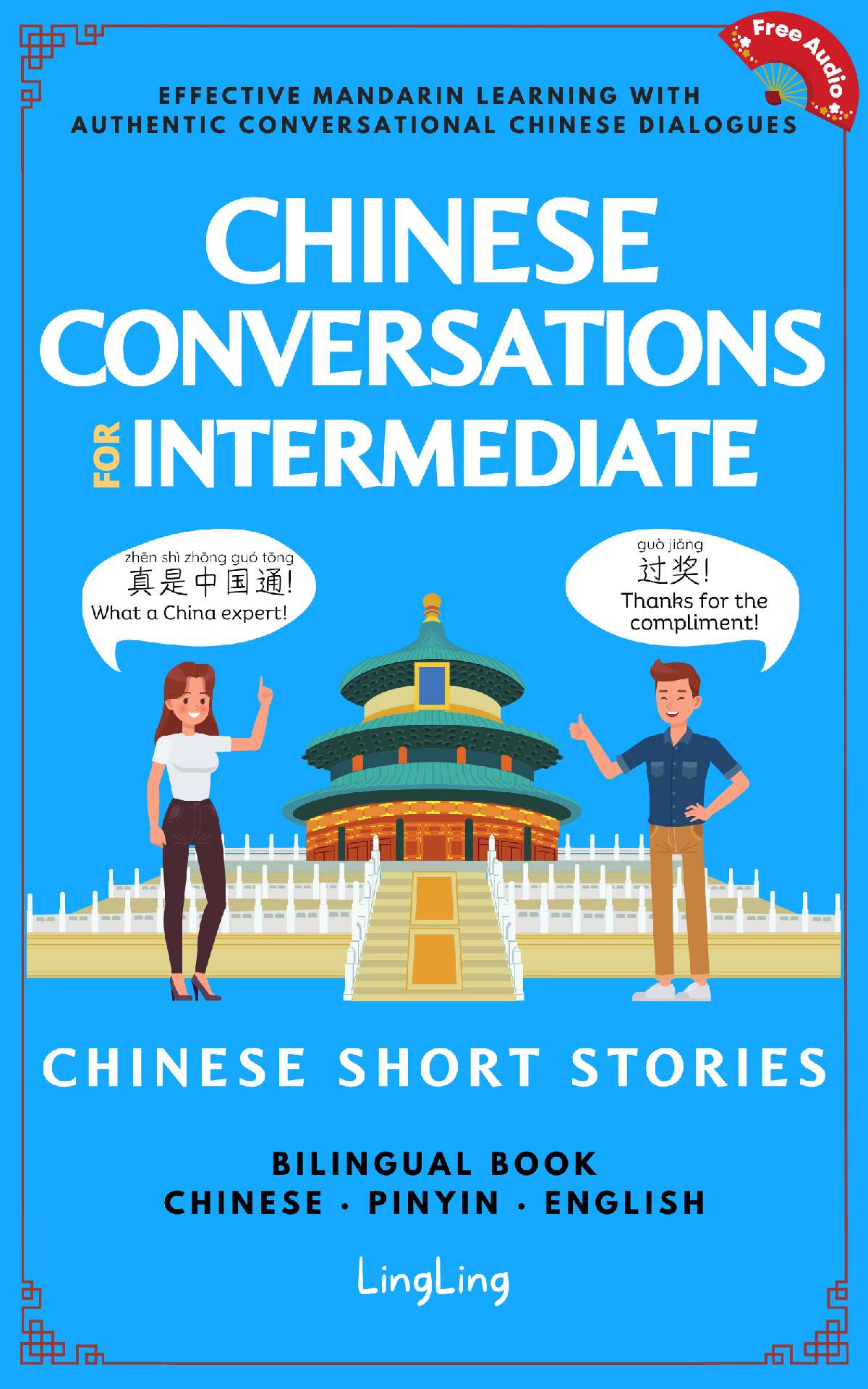 LingLing - Chinese Conversations for Intermediate - Chinese Conversations series 2