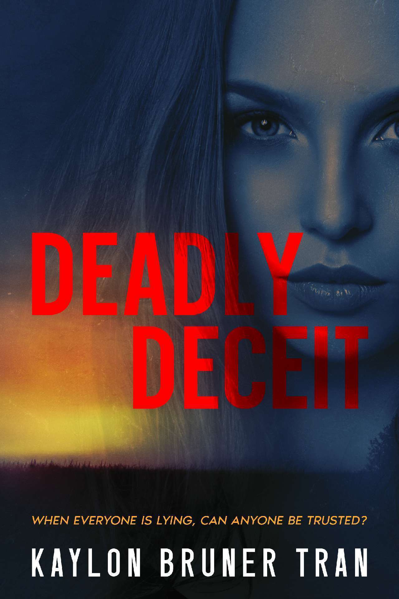 Deadly Deceit