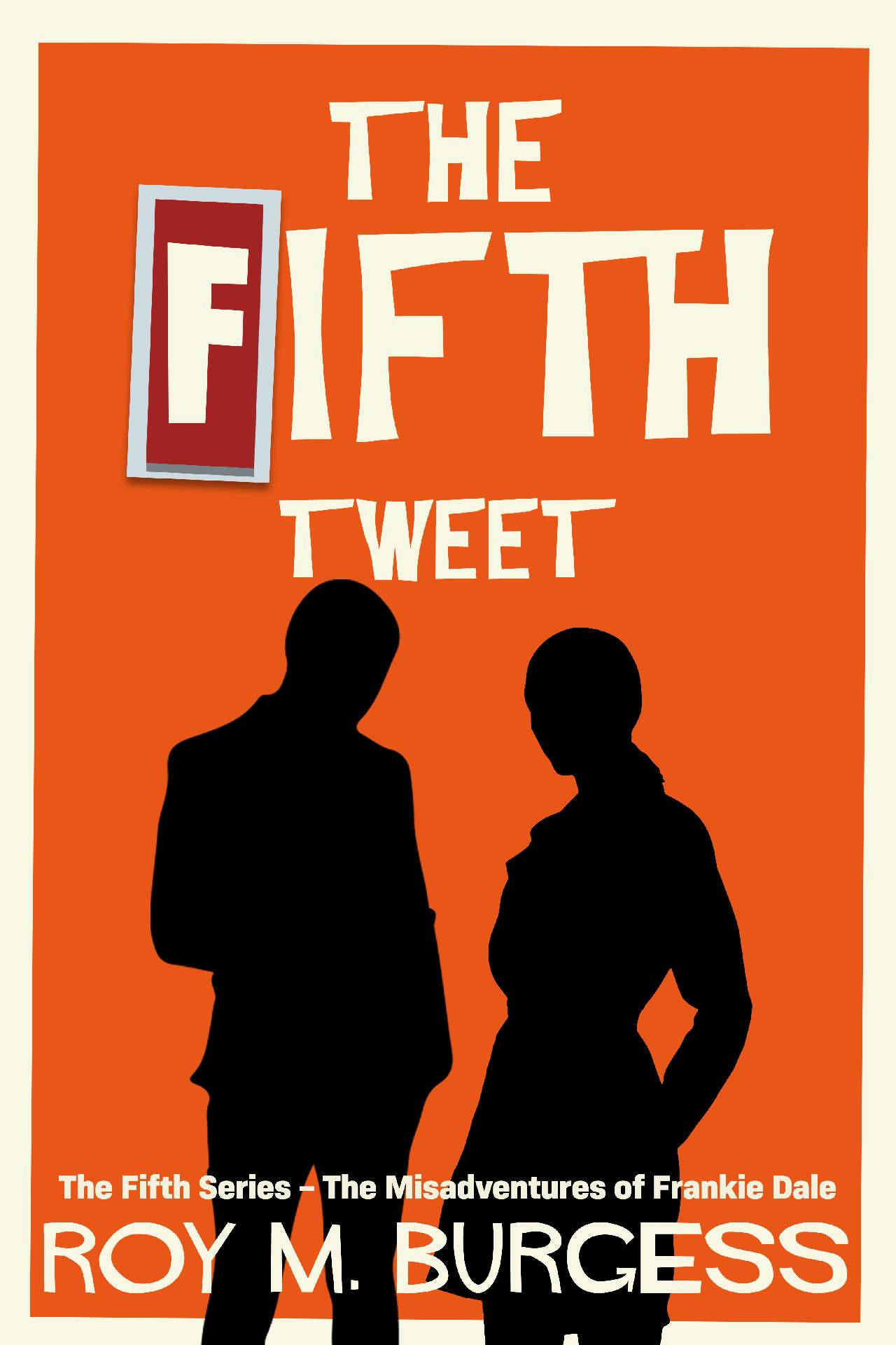 The Fifth Tweet