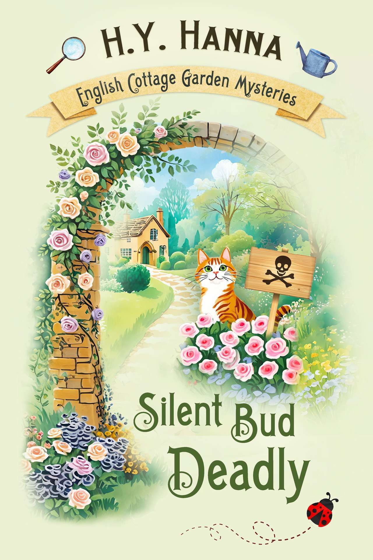 Silent Bud Deadly (A gardening cozy mystery & English village whodunit)