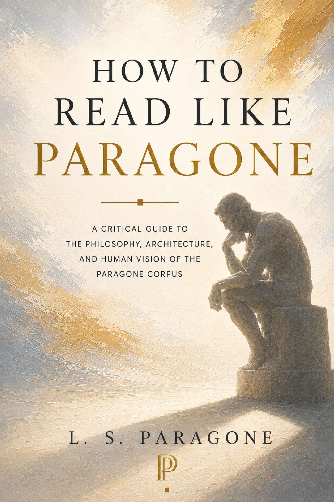 How To Read Like Paragone