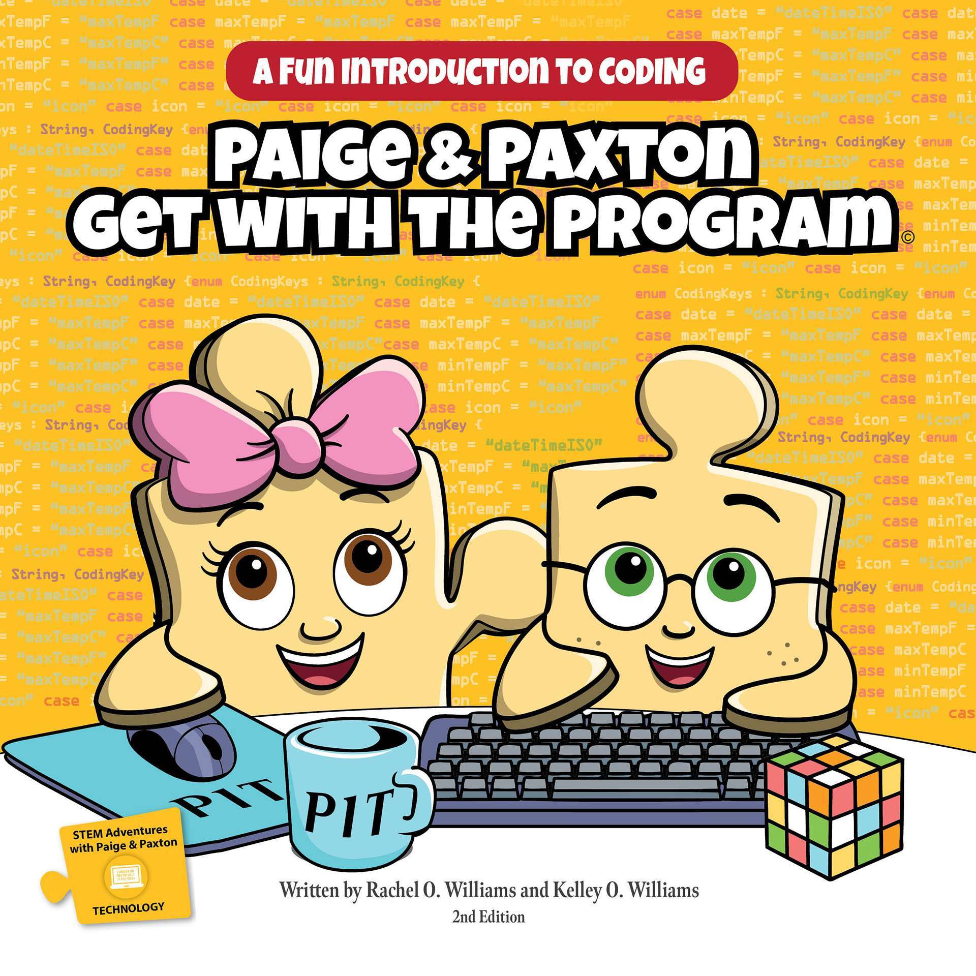 Paige & Paxton Get with the Program: A Fun Introduction to Coding