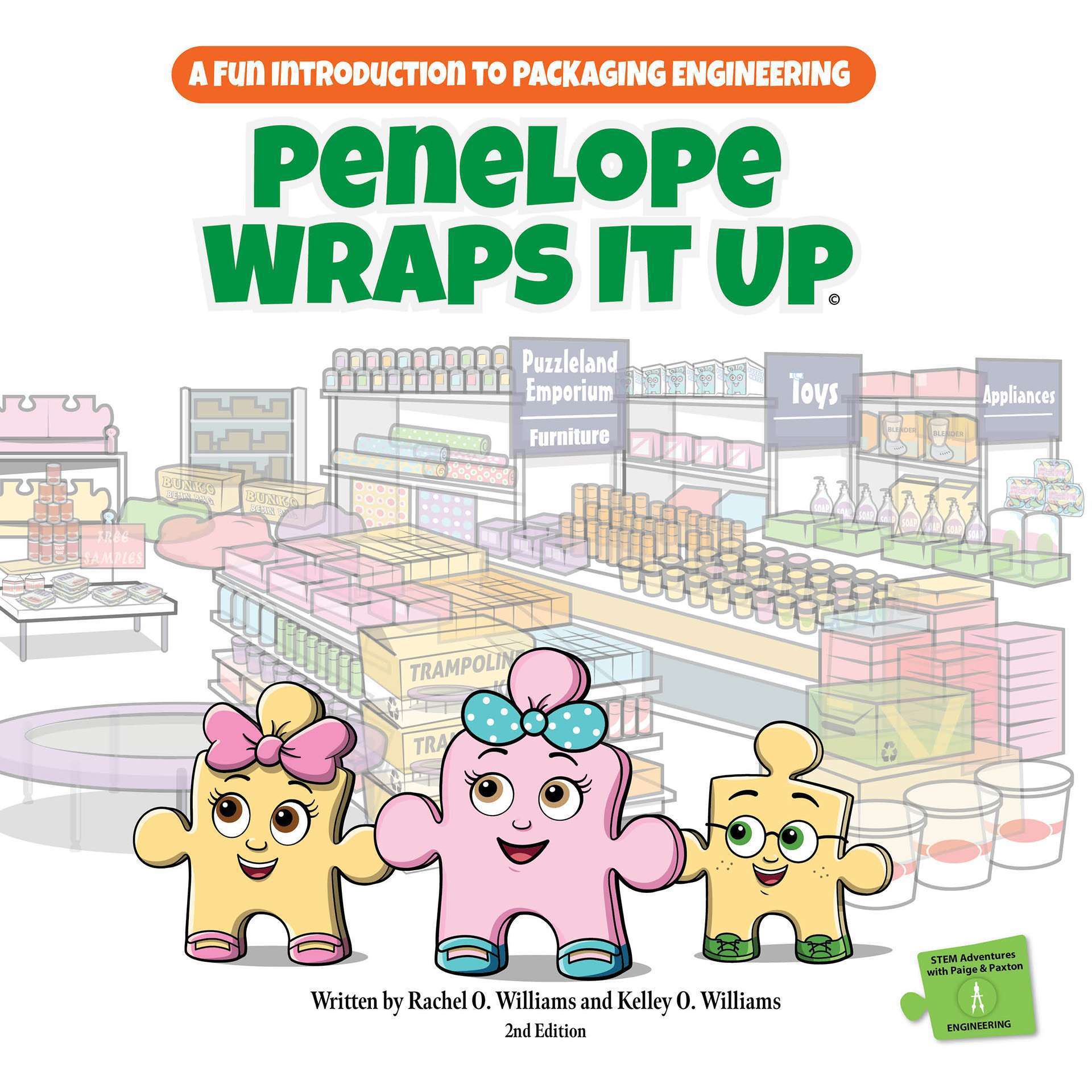 Penelope Wraps It Up: A Fun Introduction to Packaging Engineering