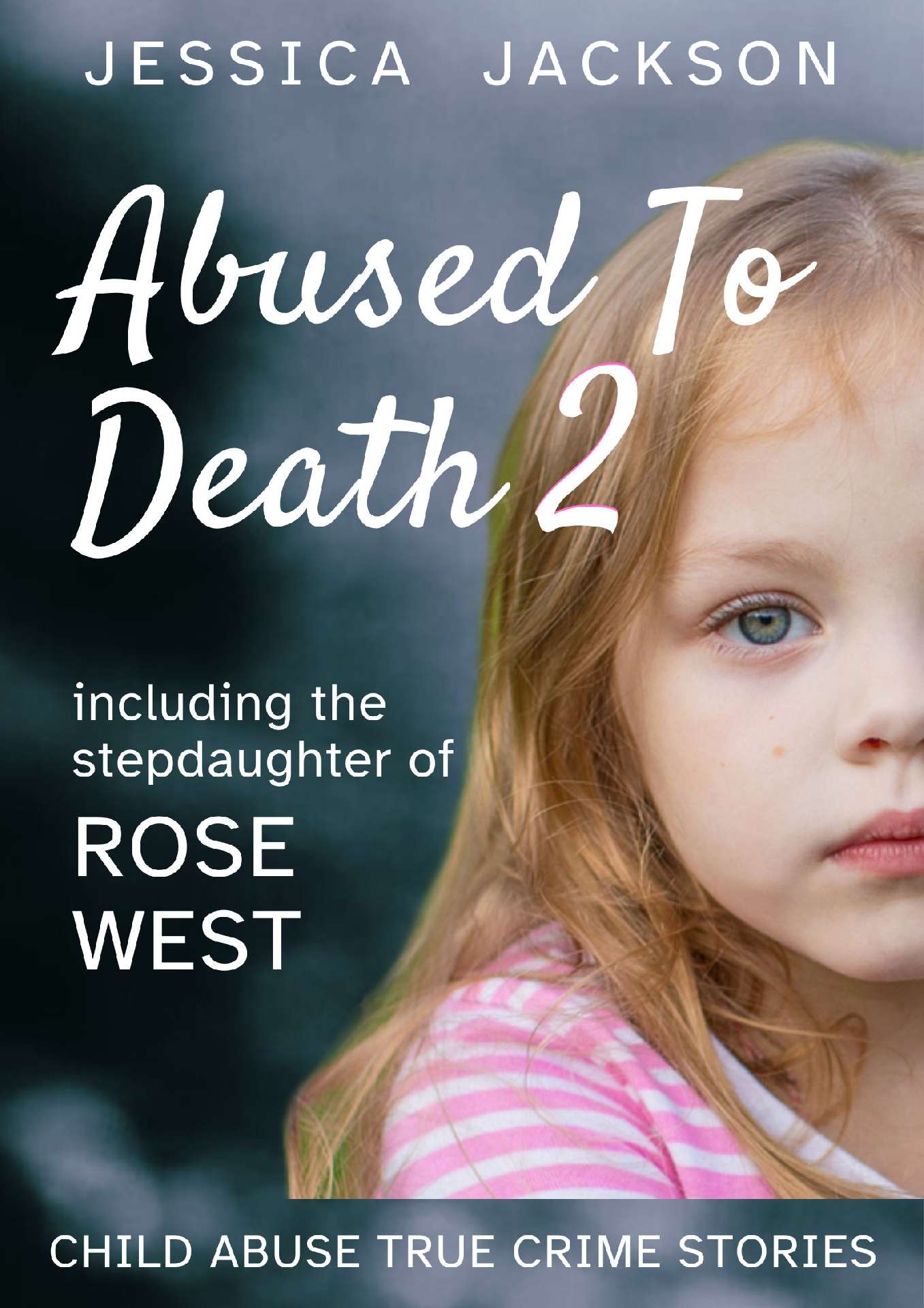 Abused To Death 2