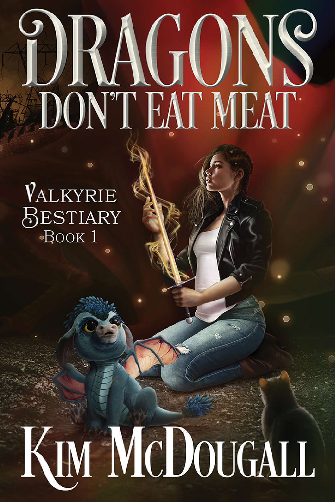 Kim McDougall - Dragons Don't Eat Meat - Valkyrie Bestiary 1