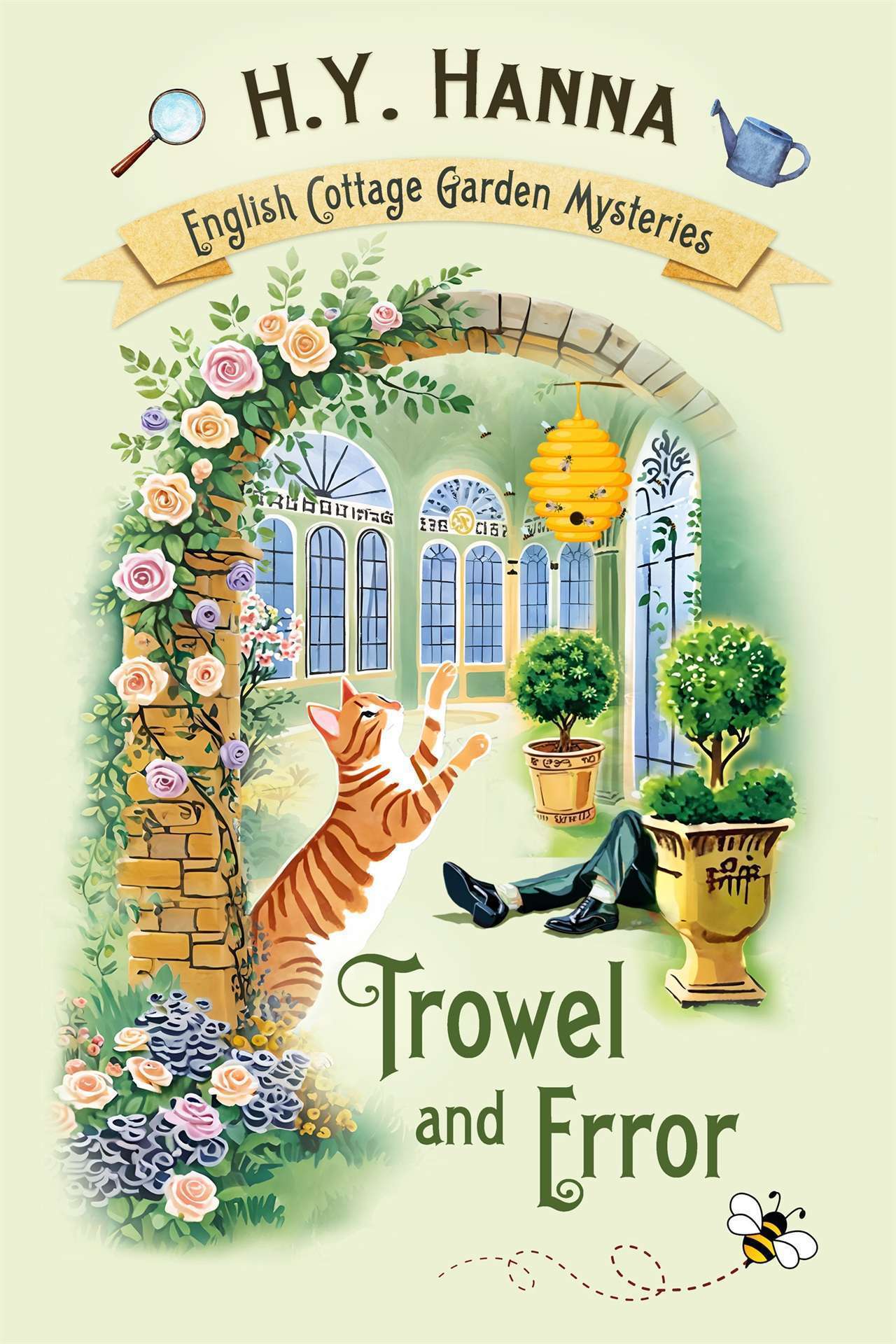 Trowel and Error (A gardening cozy mystery & English village whodunit)