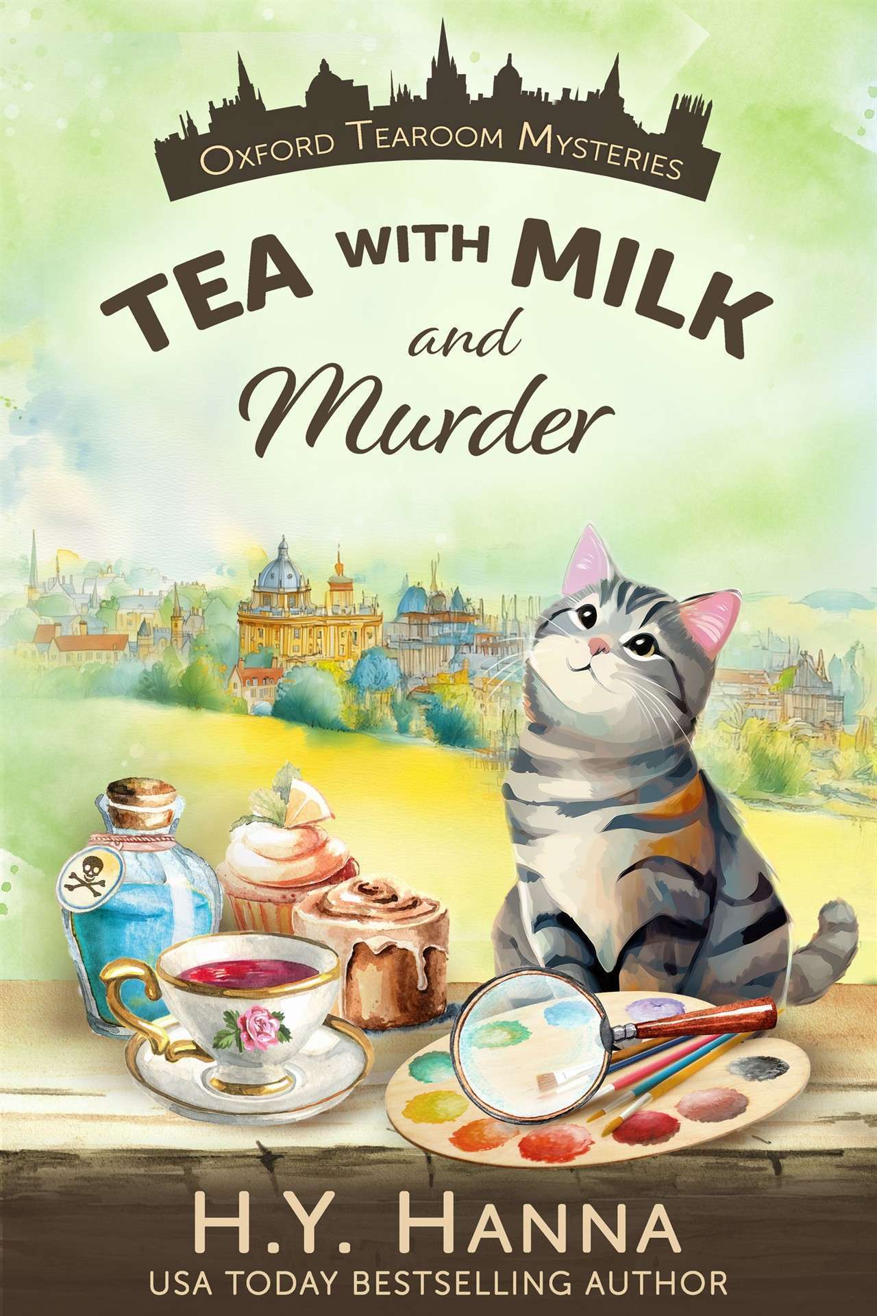 Tea with Milk and Murder (A traditional British whodunit and culinary cozy mystery)
