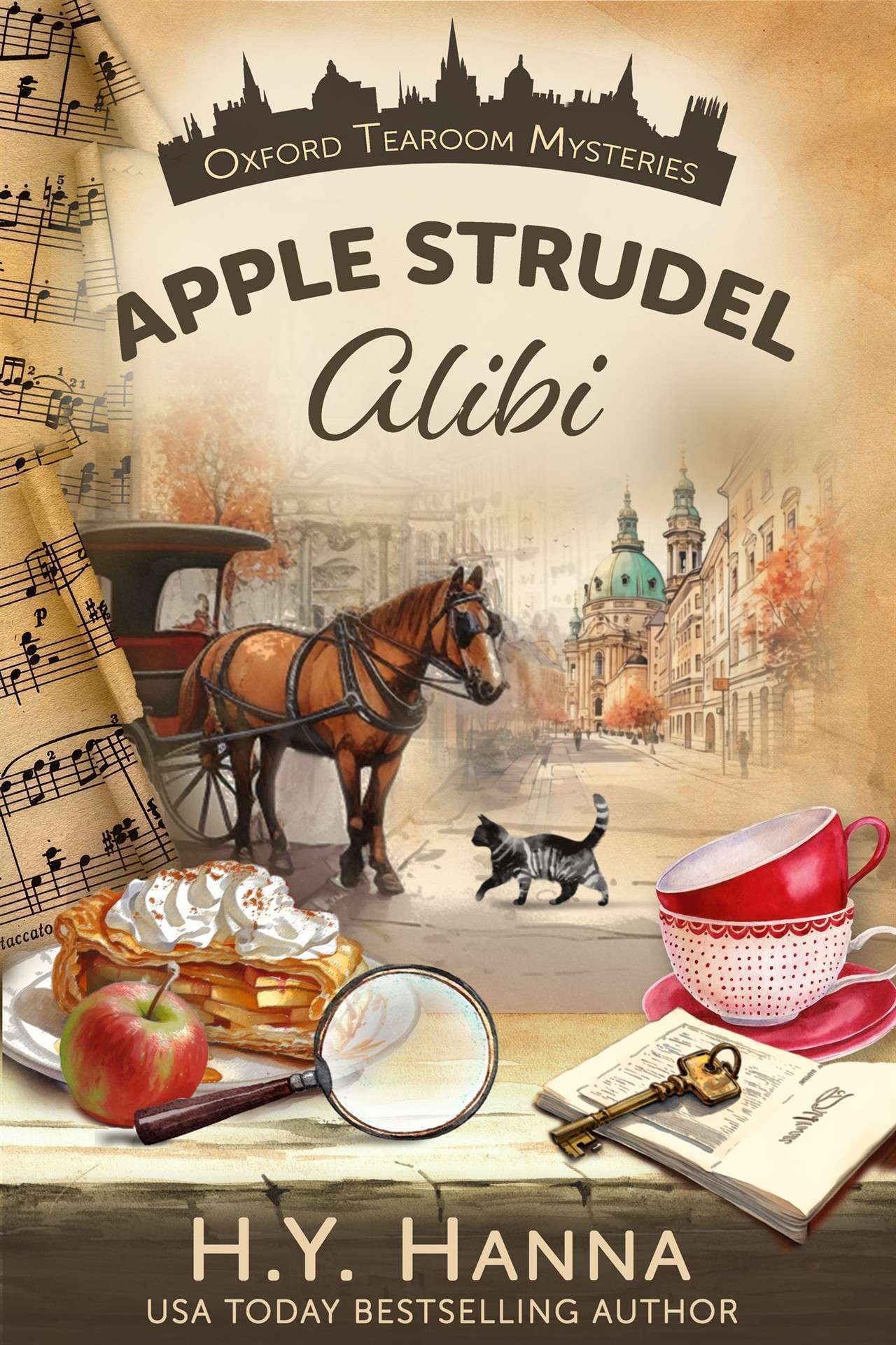 H.Y. Hanna - Apple Strudel Alibi (A traditional British whodunit and culinary cozy mystery) - Oxford Tearoom Mysteries 8