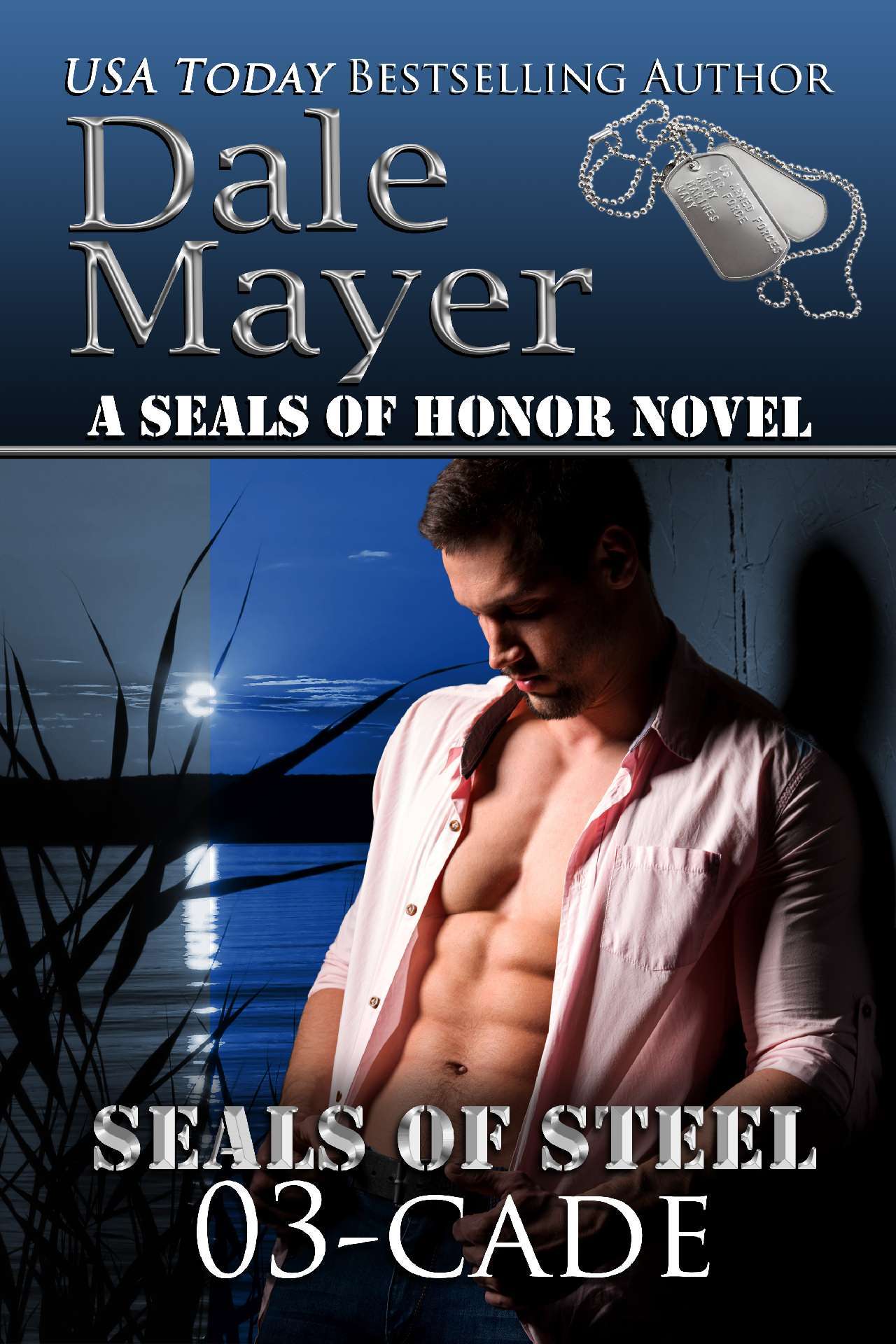 Dale Mayer - Cade - SEALs of Steel 3