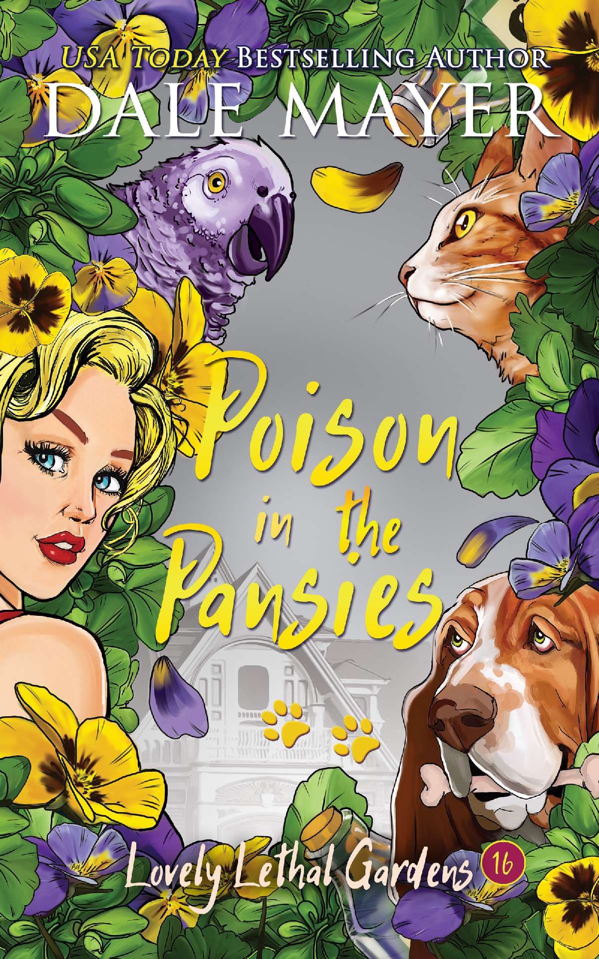 Dale Mayer - Poison in the Pansies - Lovely Lethal Gardens 16