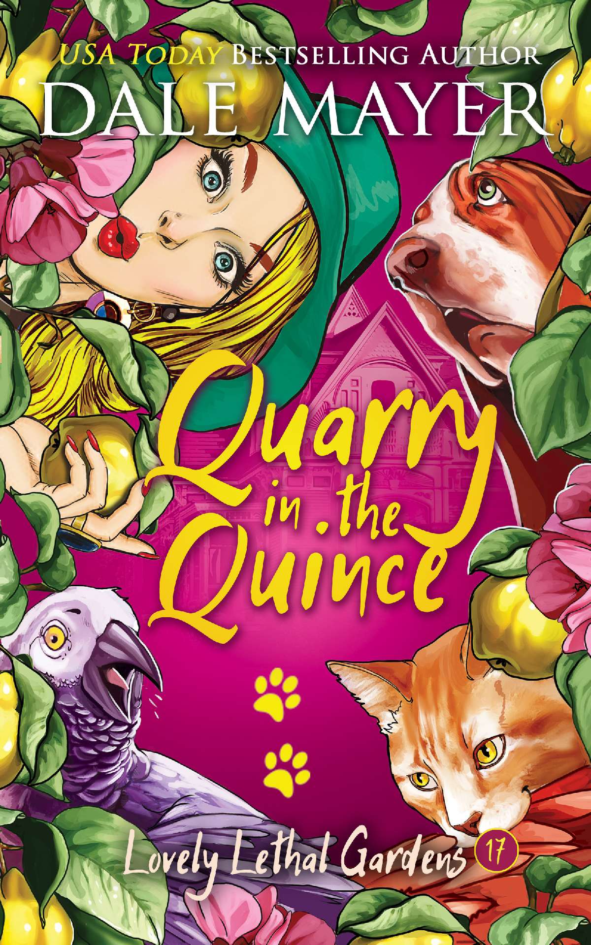 Dale Mayer - Quarry in the Quince - Lovely Lethal Gardens 17