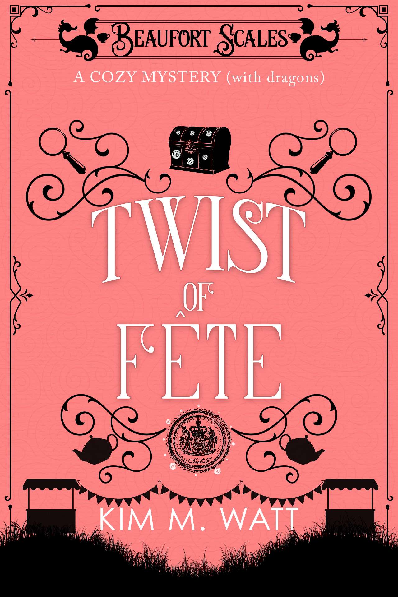 Twist of Fête: A Cozy Mystery (with Dragons)