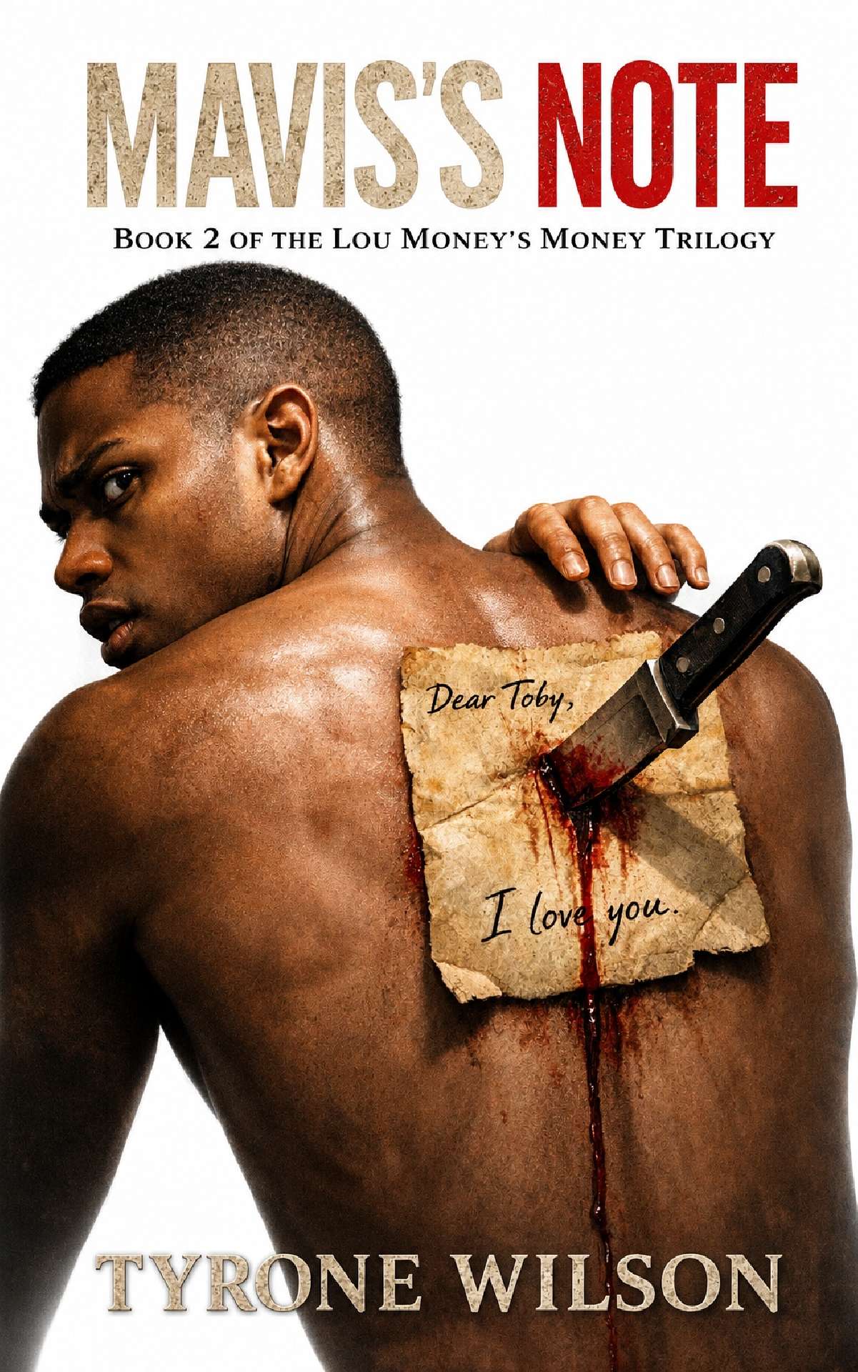 Mavis’s Note: A Toby Dunbar Novel