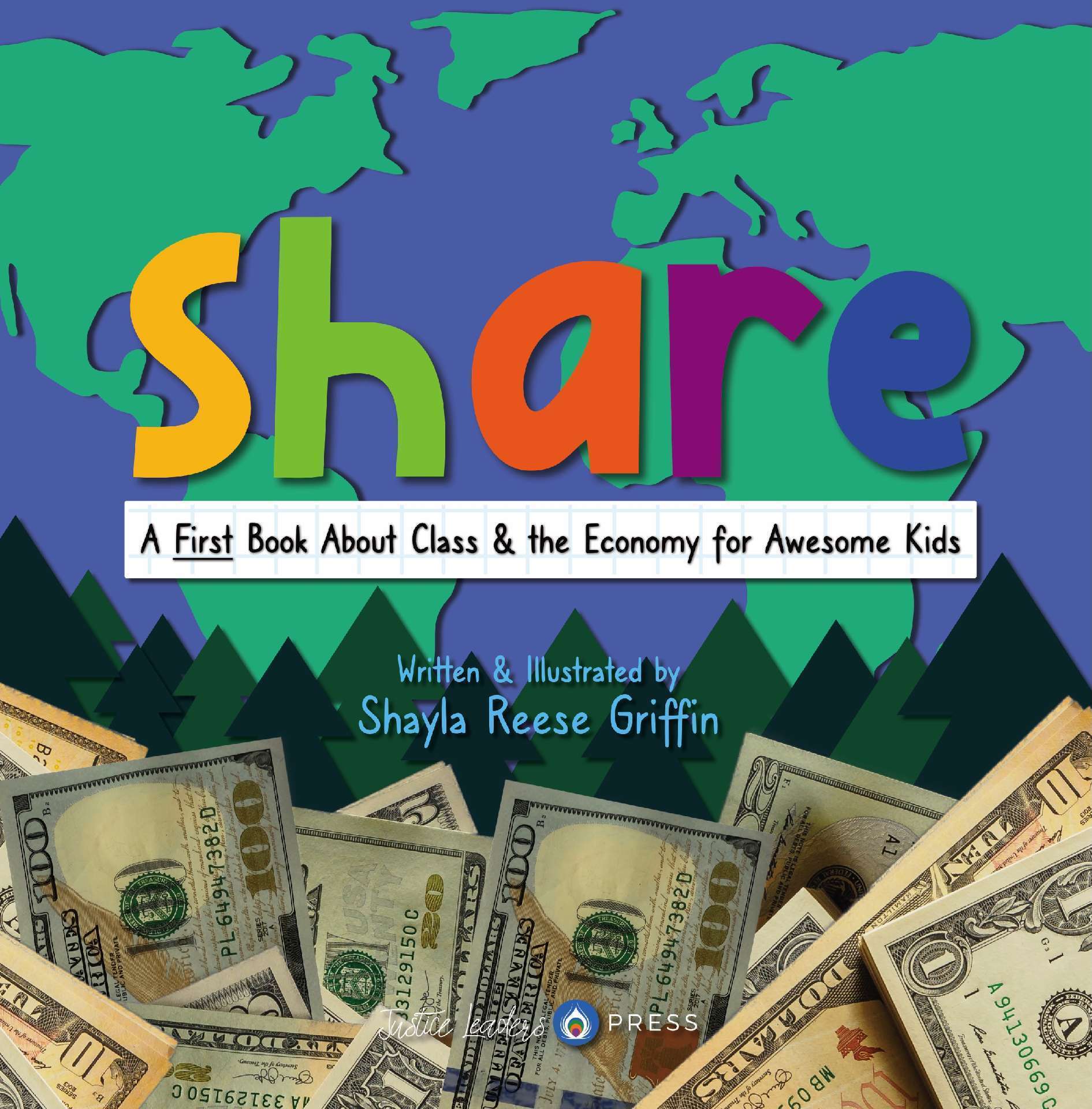 Share: A First Book About Class & the Economy for Awesome Kids
