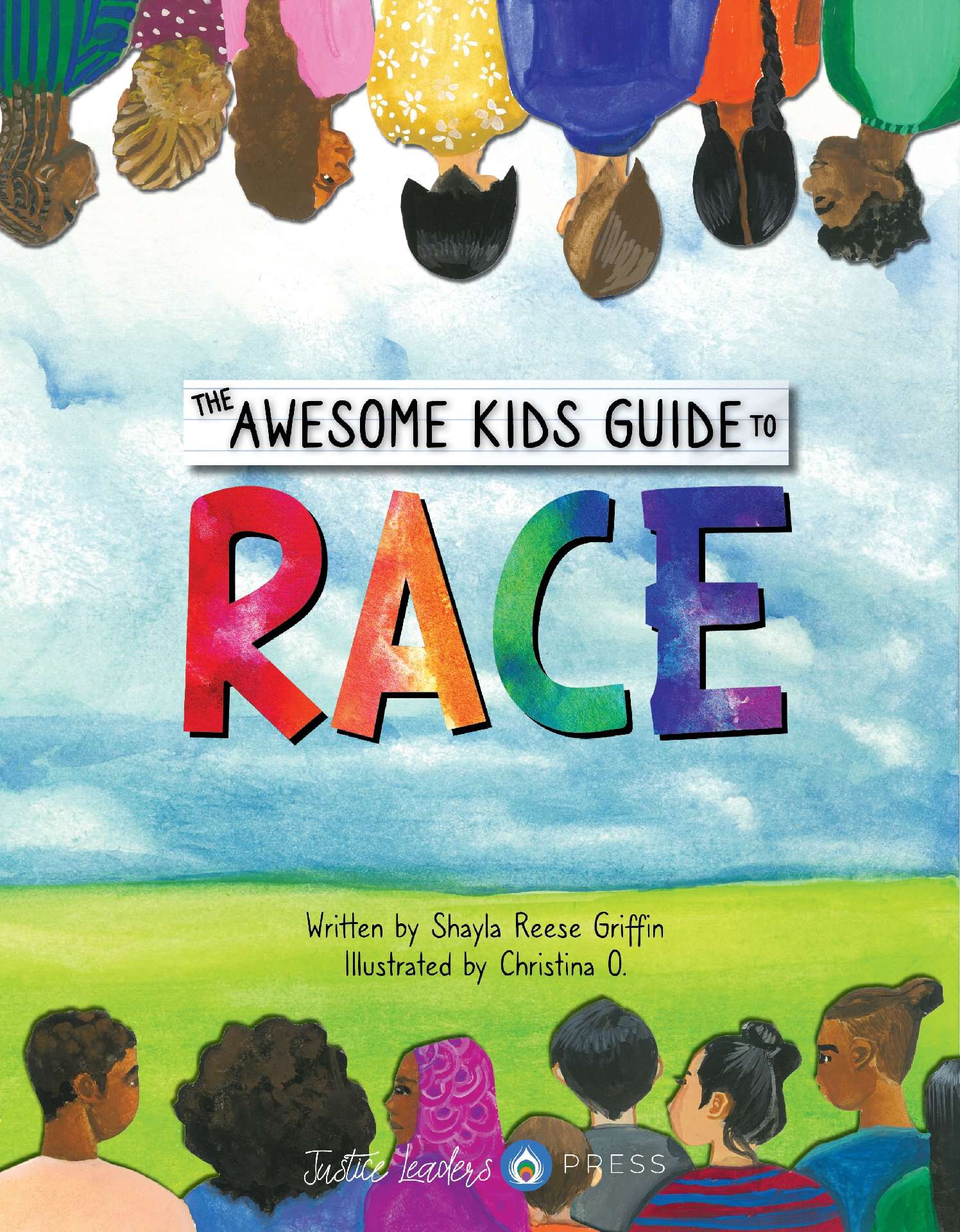 Shayla Reese Griffin - The Awesome Kids Guide to Race - Awesome Kids Guides to Social Justice