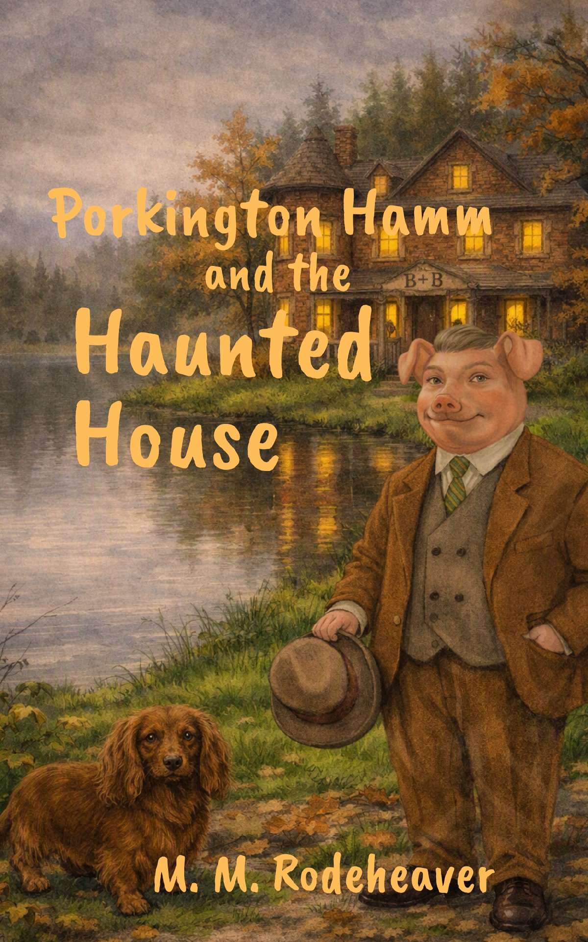 Porkington Hamm and the Haunted House