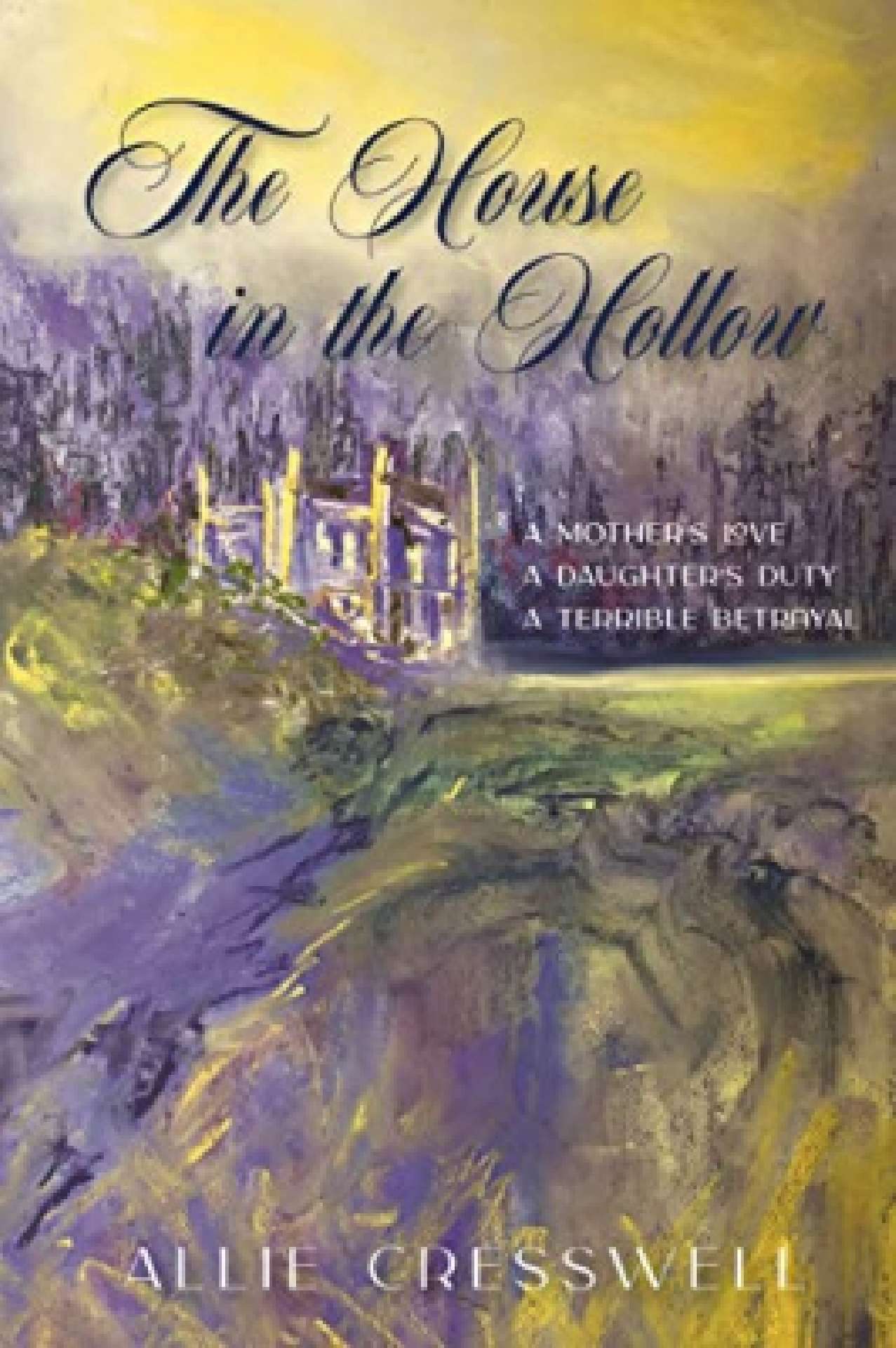 The House in the Hollow