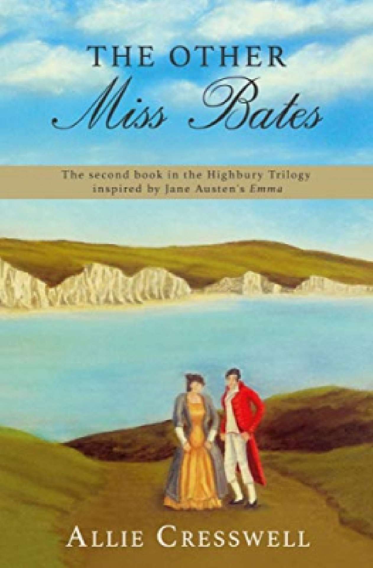 Allie Cresswell - The Other Miss Bates - Highbury 2