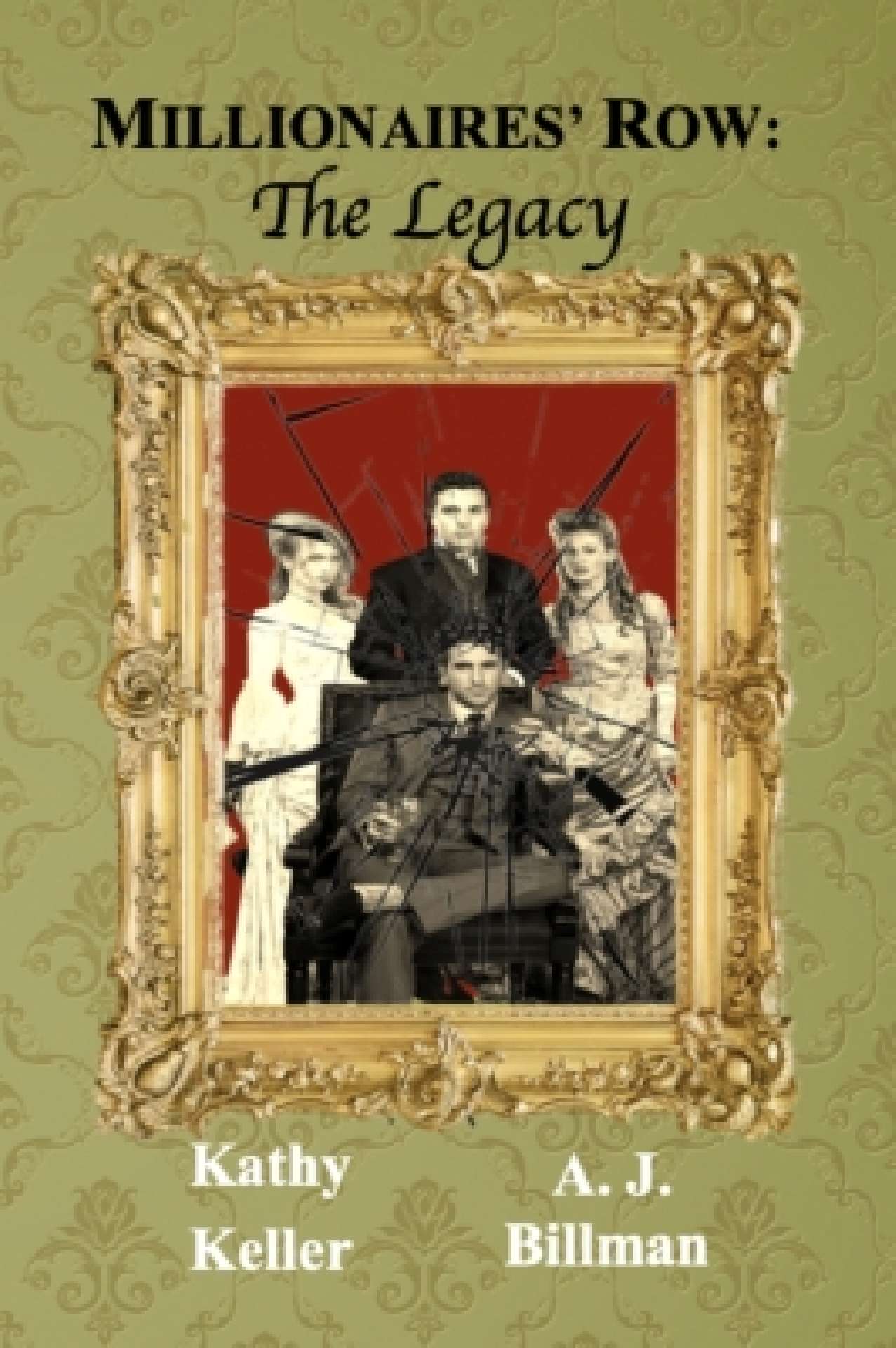 Millionares' Row: The Legacy (Book #2 of the Douglas Saga)