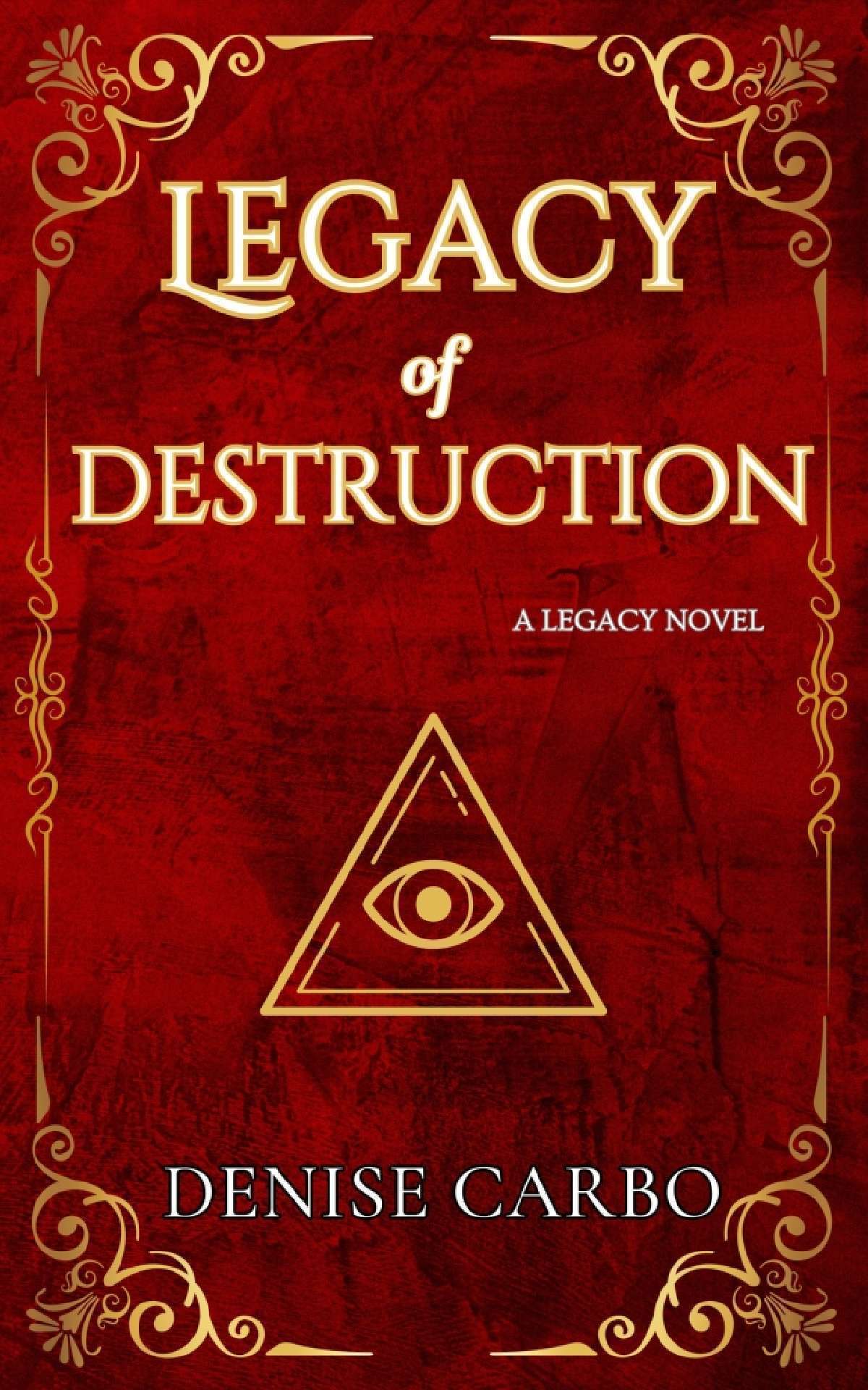 Legacy of Destruction