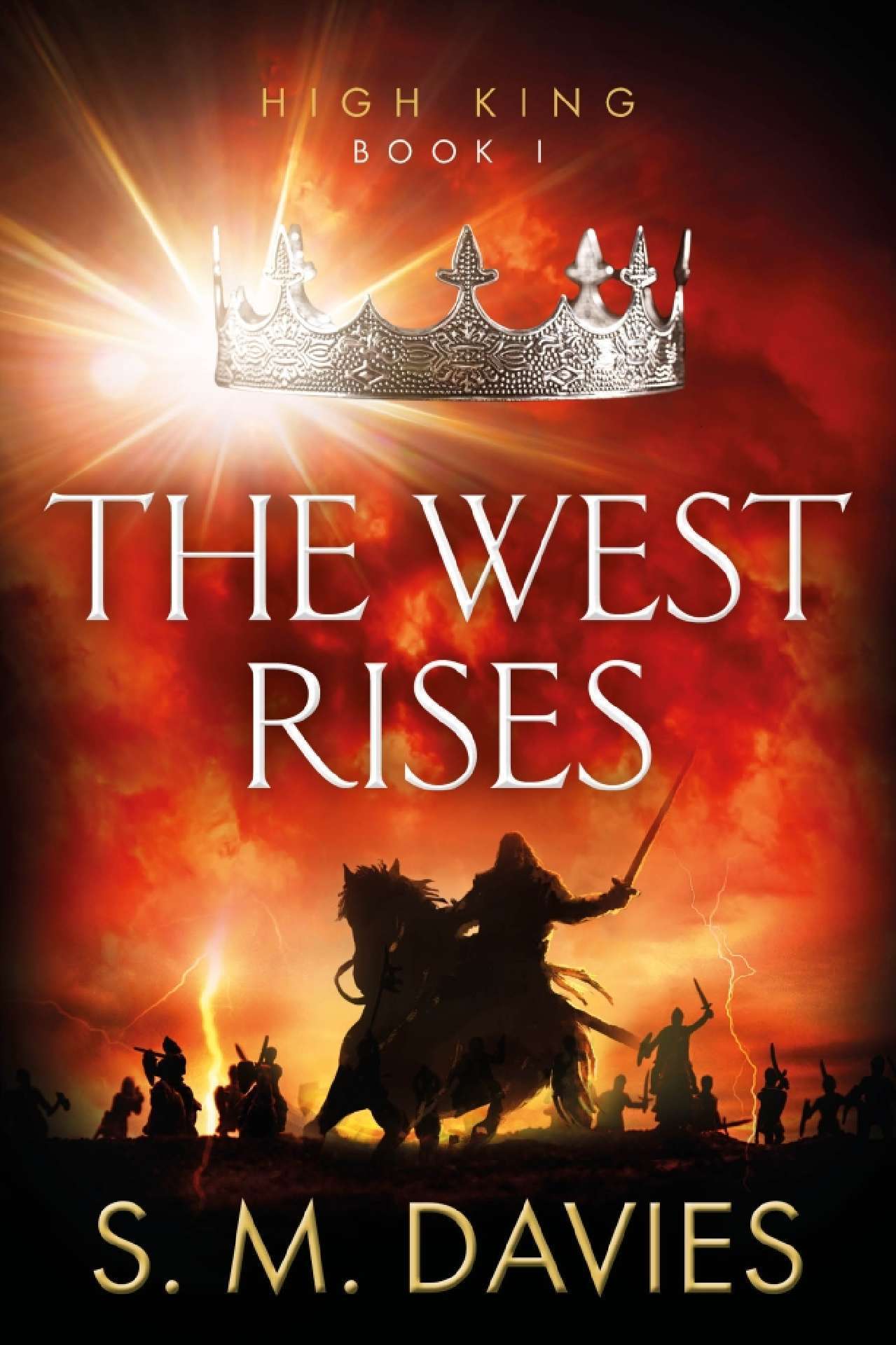 The West Rises - High King 1