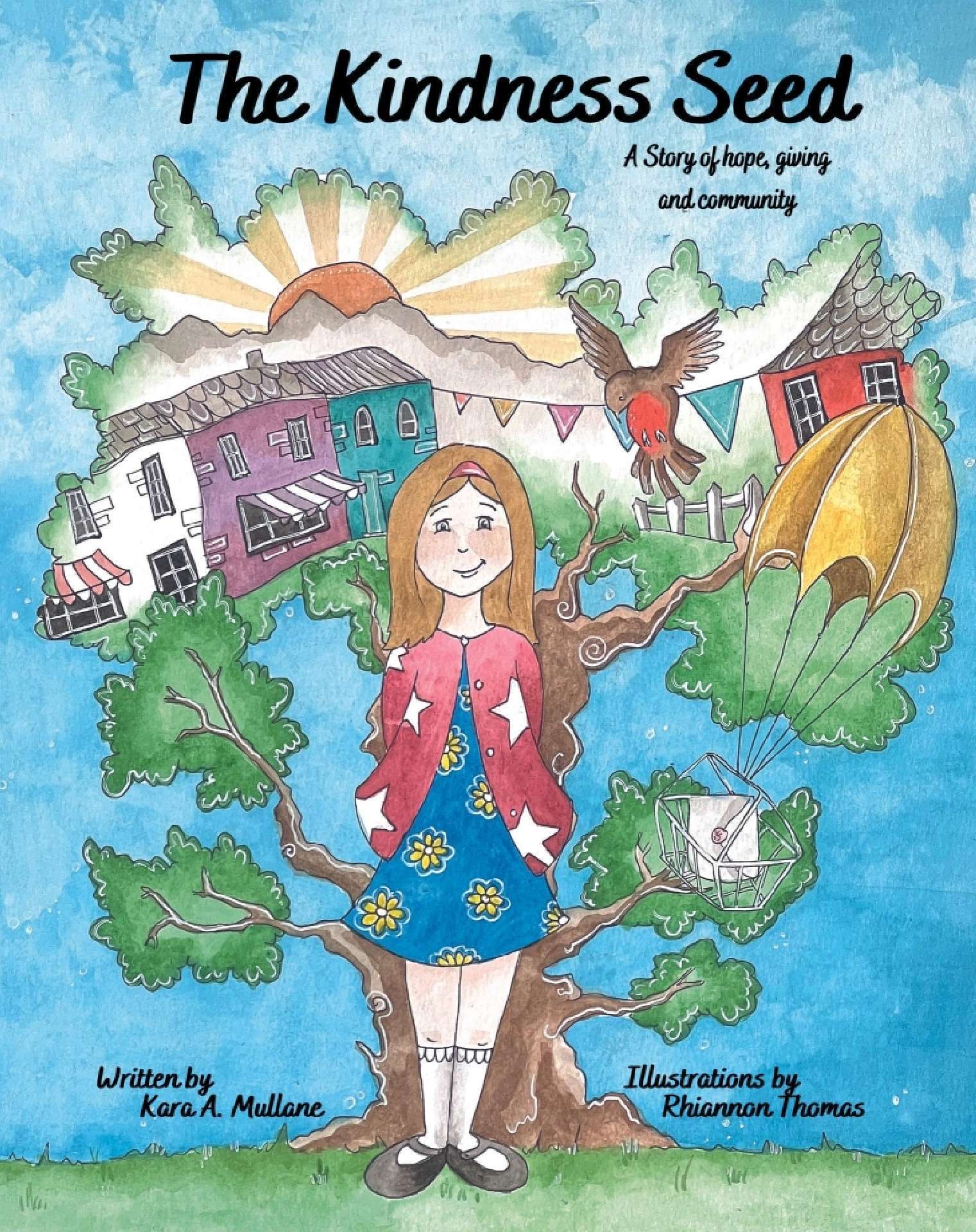 The Kindness Seed: A story of hope, giving and community