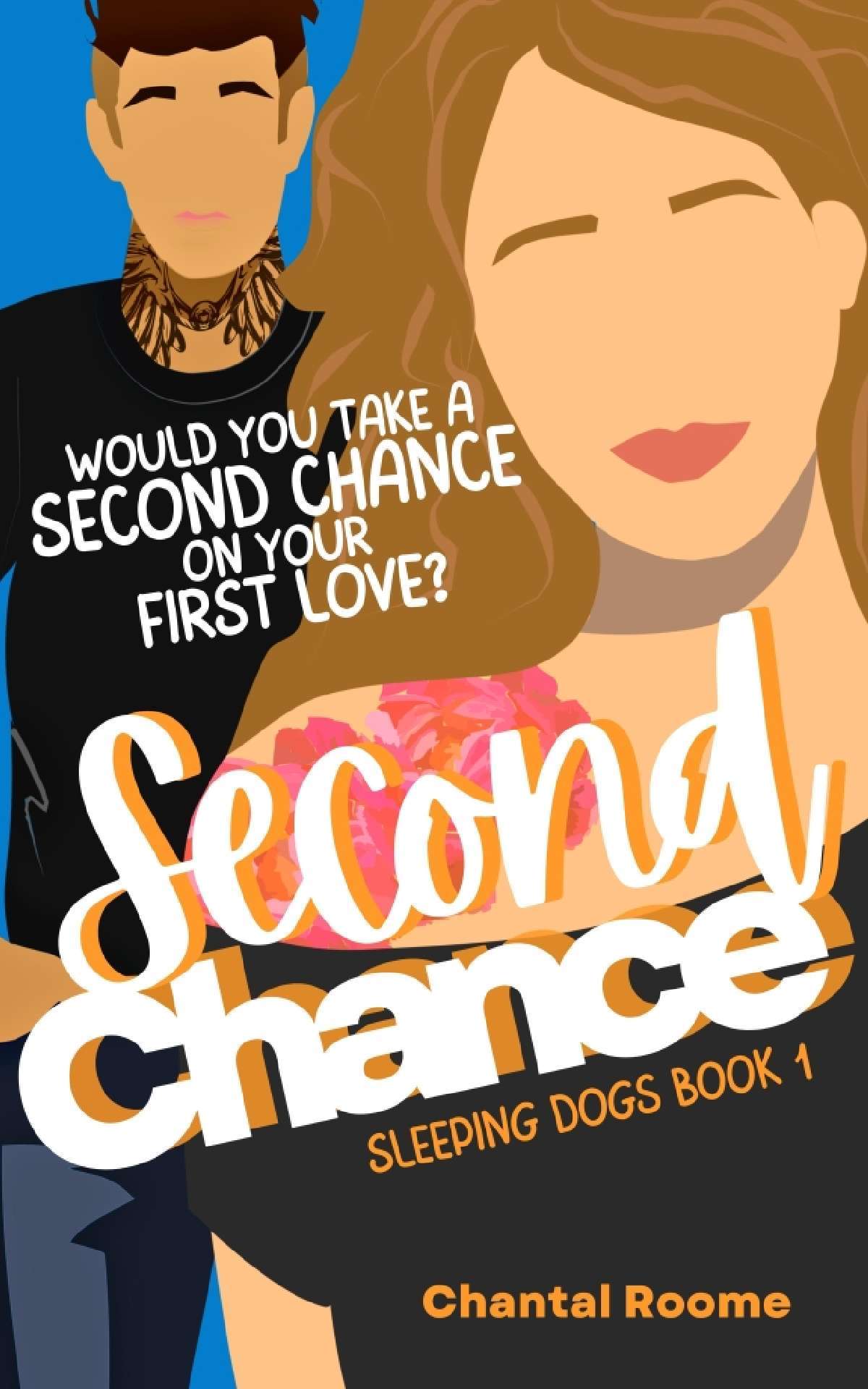 Second Chance (Sleeping Dogs Book 1)
