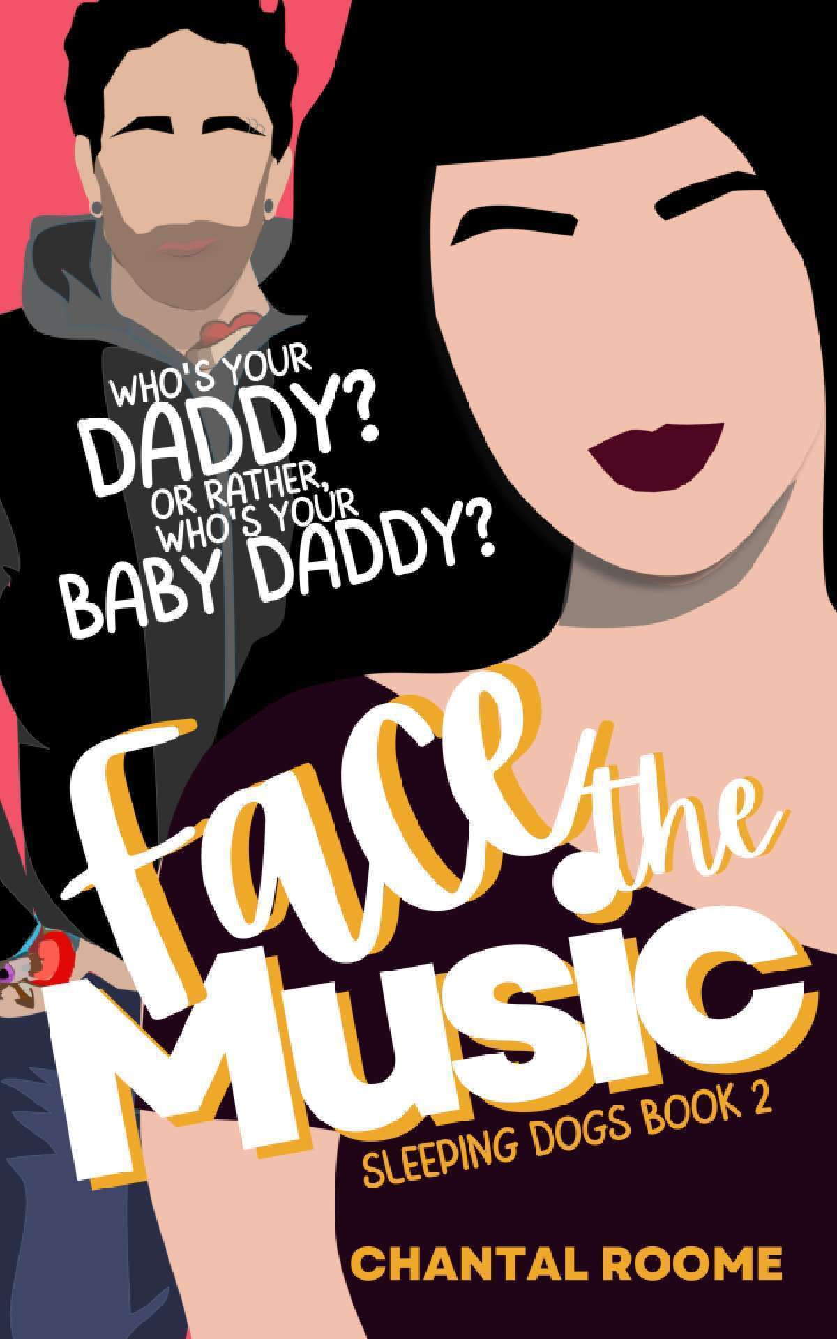 Face the Music (Sleeping Dogs Book 2)