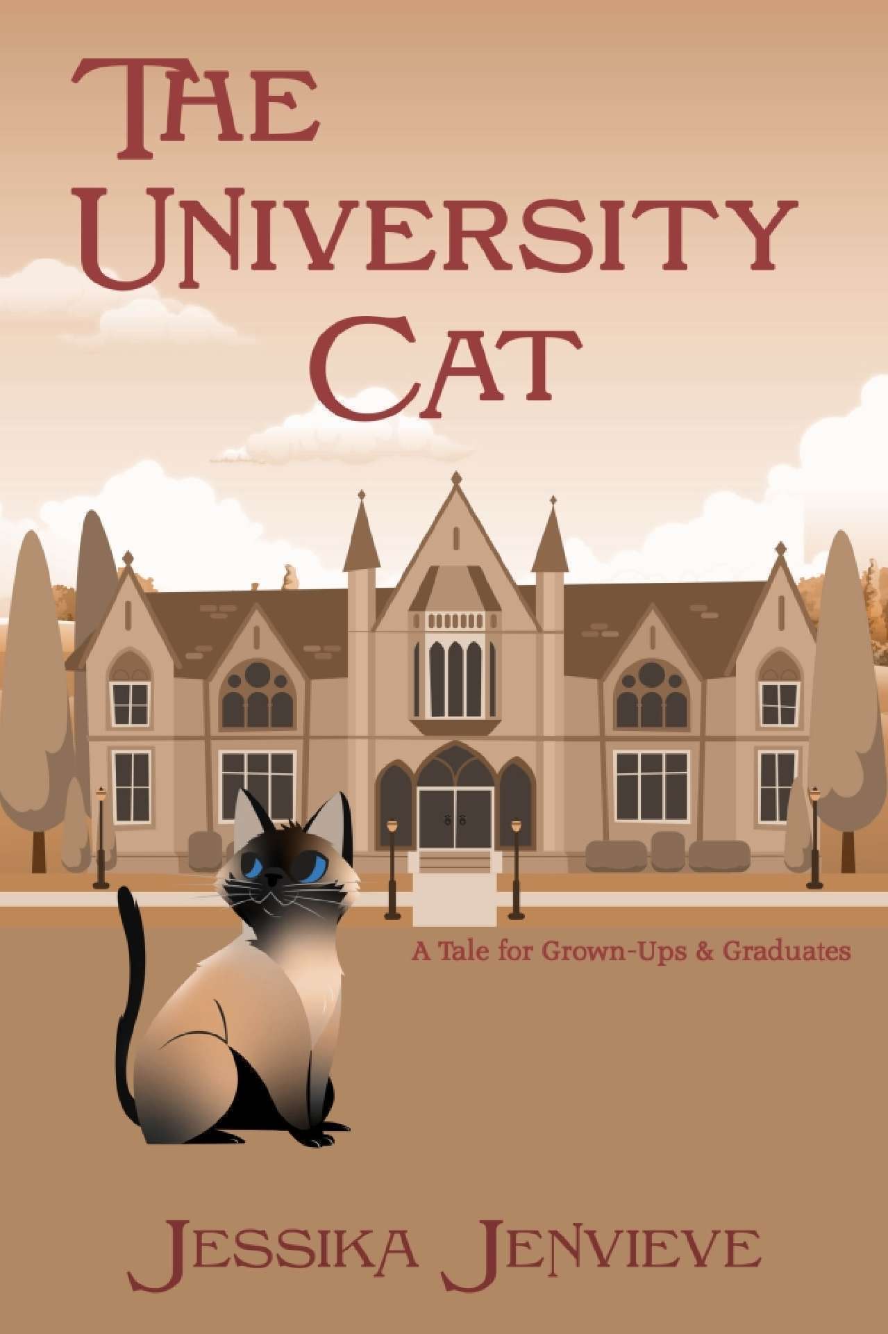The University Cat: A Tale for Grown Ups and Graduates