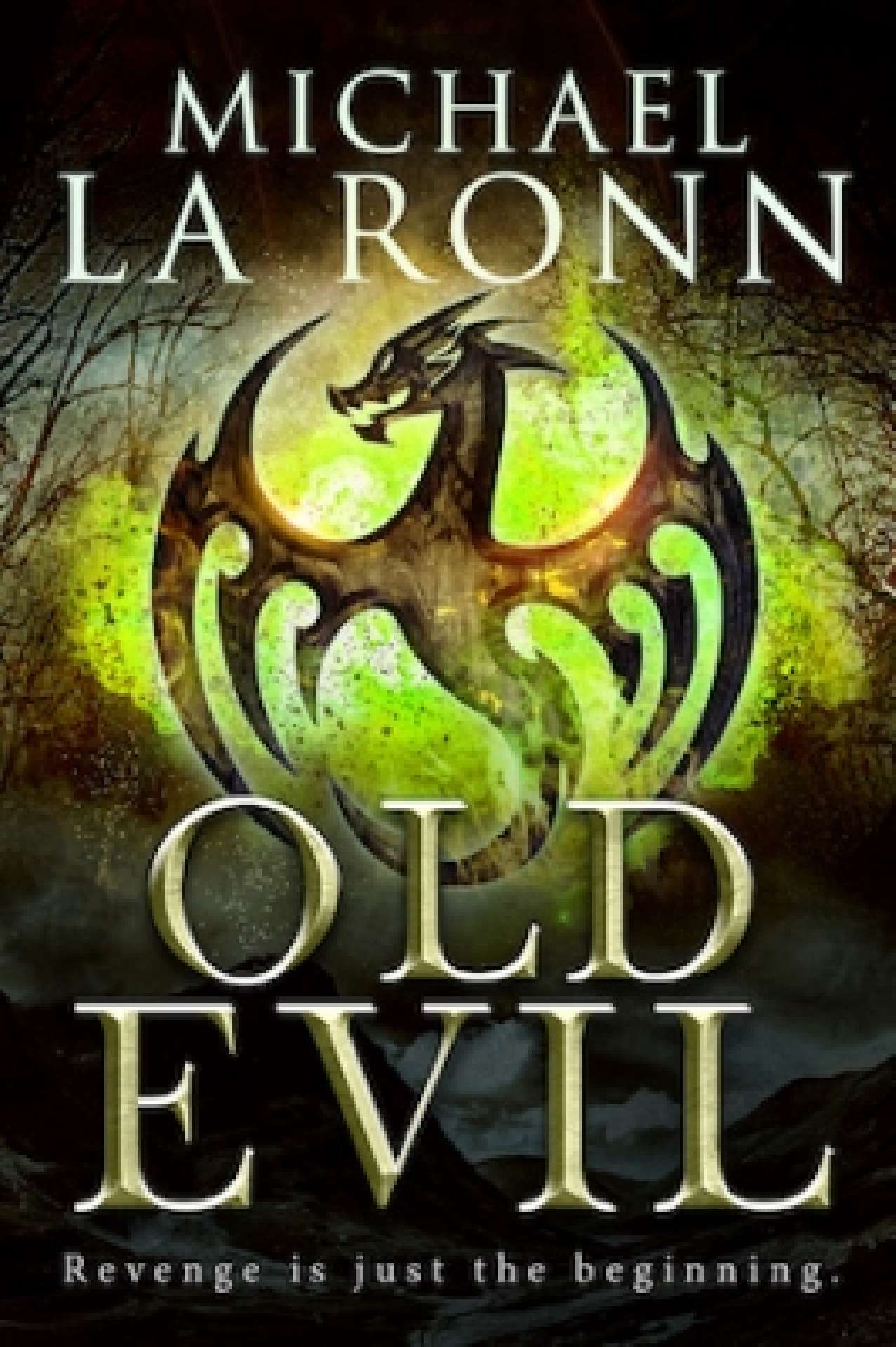 The Last Dragon Lord #2: Old Evil